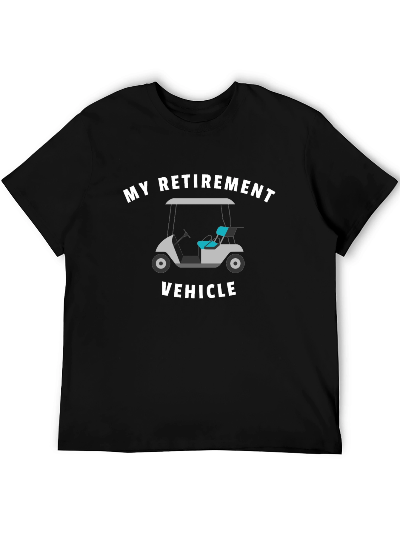 My Retirement Vehicle Black T-Shirt