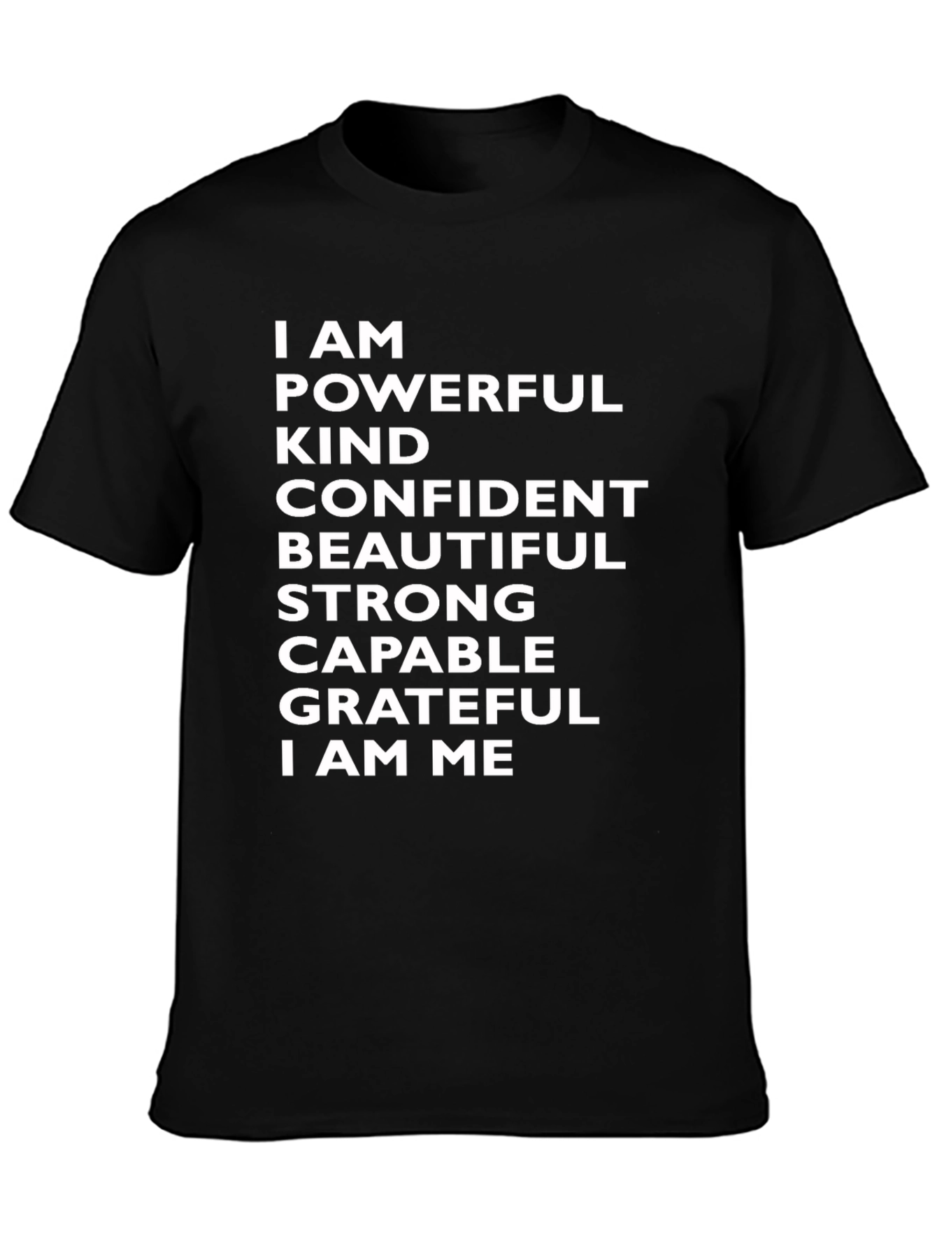 Empowering Affirmations T-Shirt - I AM Statement