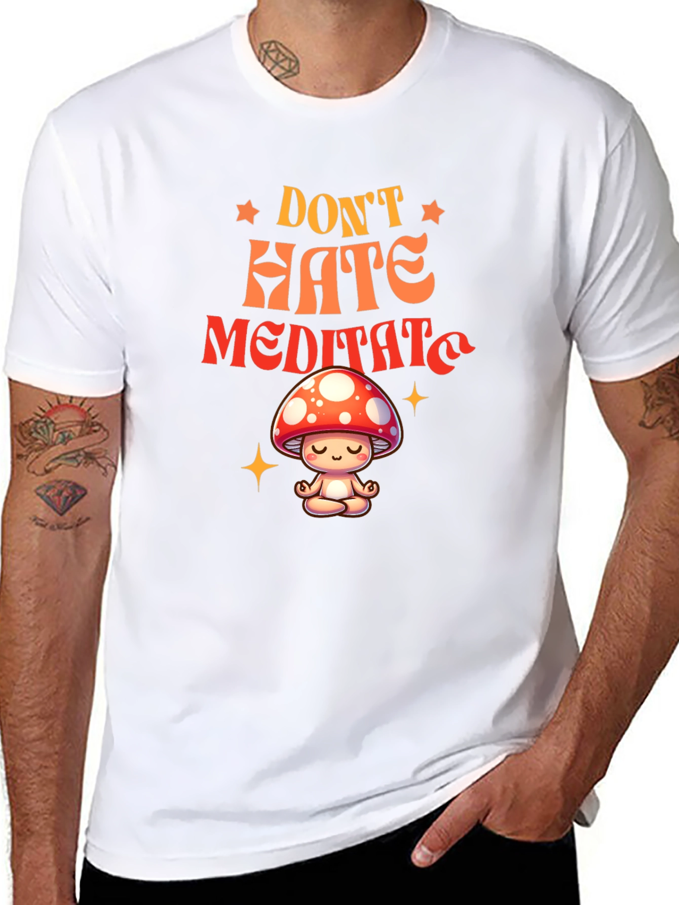 Dont Hate Meditate T-Shirt - Mushroom Zen Tee