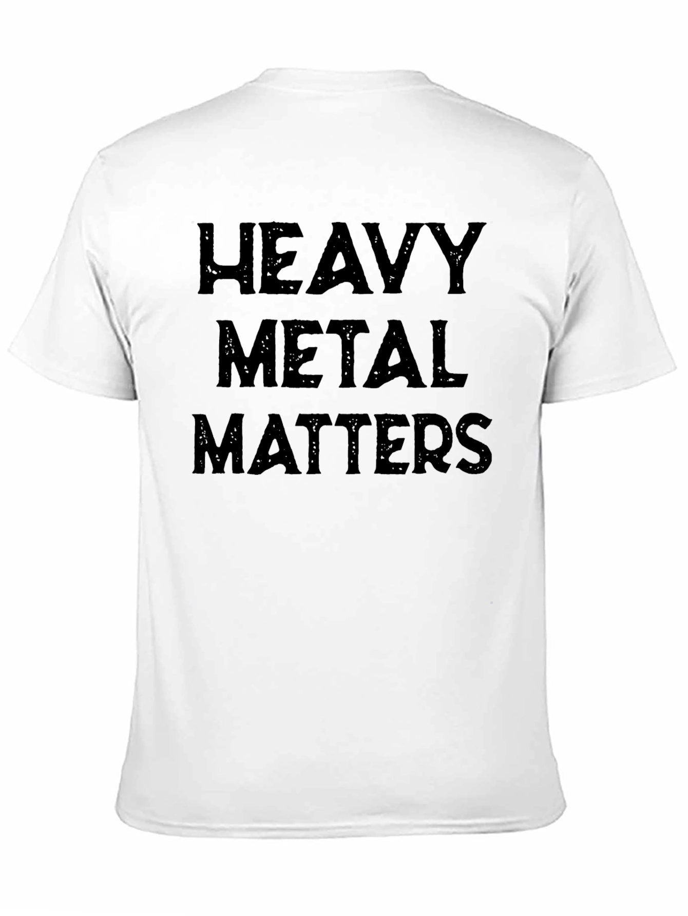 Heavy Metal Matters Graphic T-Shirt