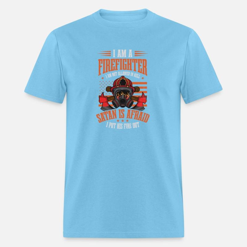 4th July Firefighter Satan Afraid Put Fire Out