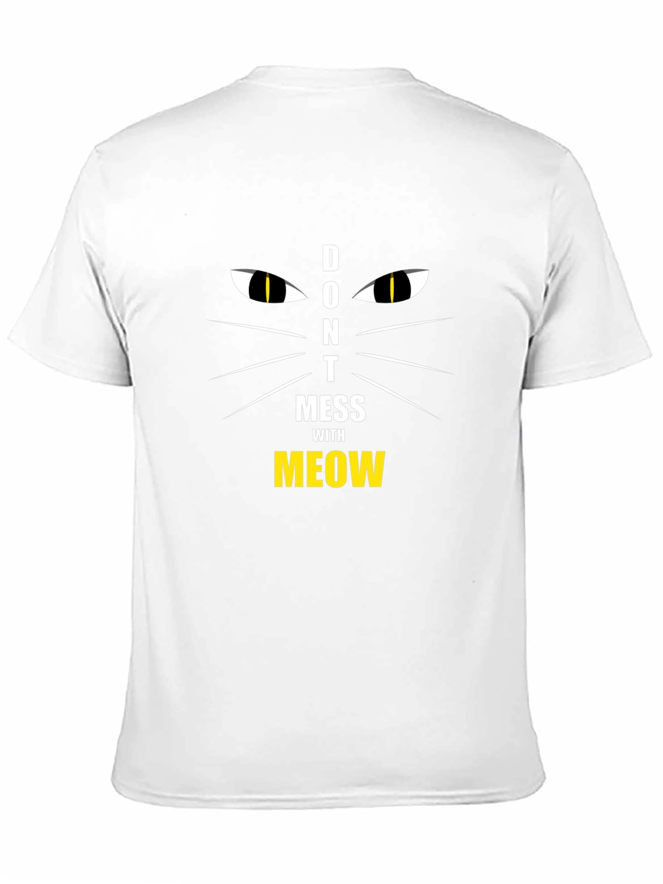 Dont Mess With Meow T-Shirt Cat Lover Tee