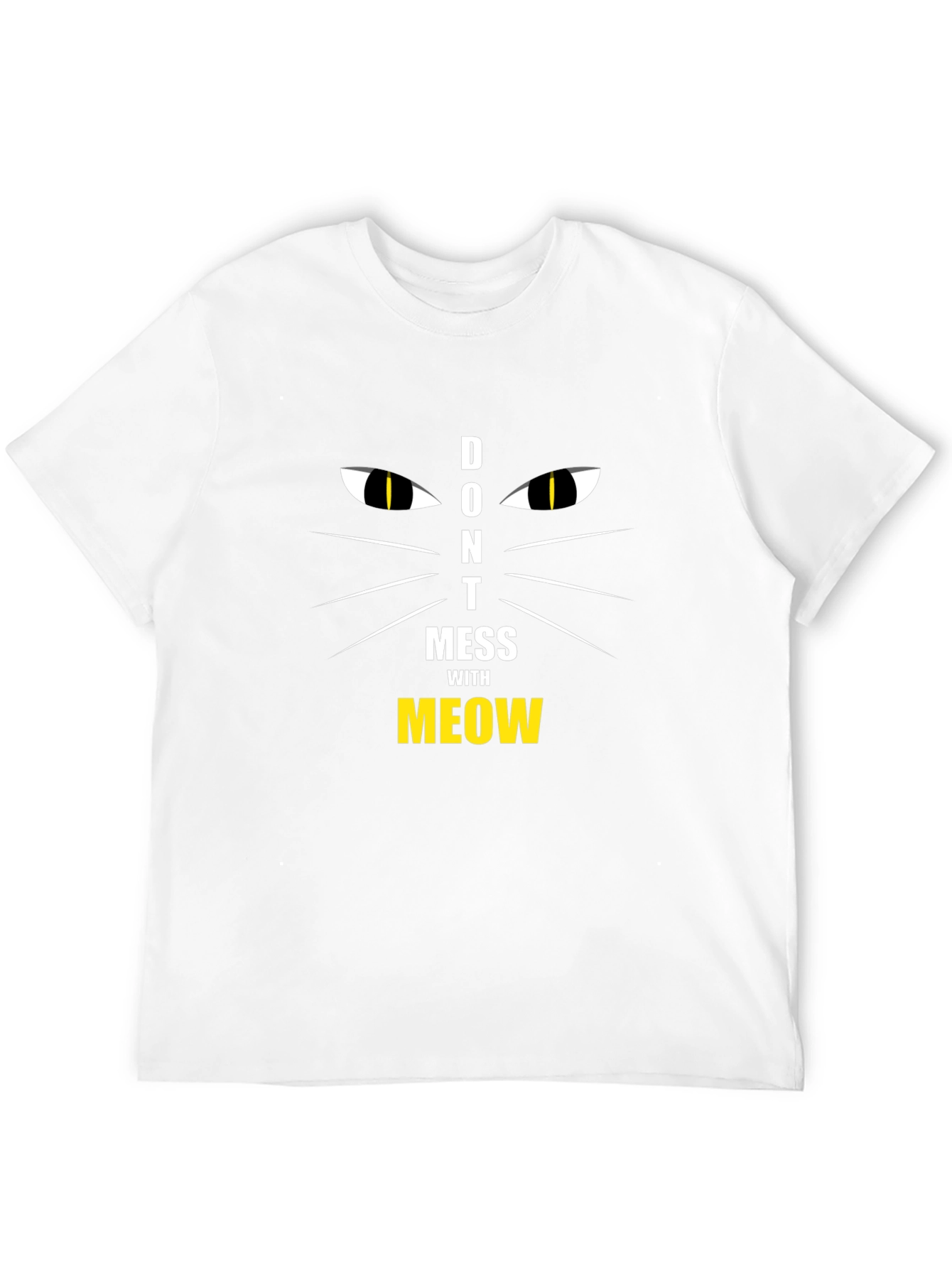 Dont Mess With Meow T-Shirt Cat Lover Tee