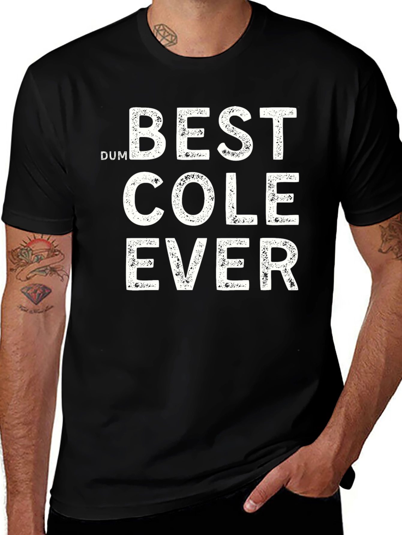 Best Cole Ever T-Shirt - Black Cotton Tee