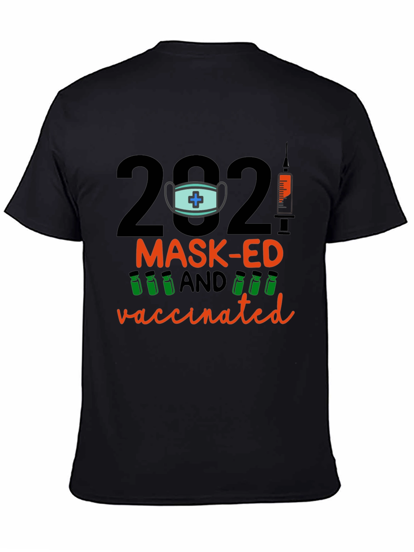 2021 Mask-Ed and Vaccinated Graphic T-Shirt
