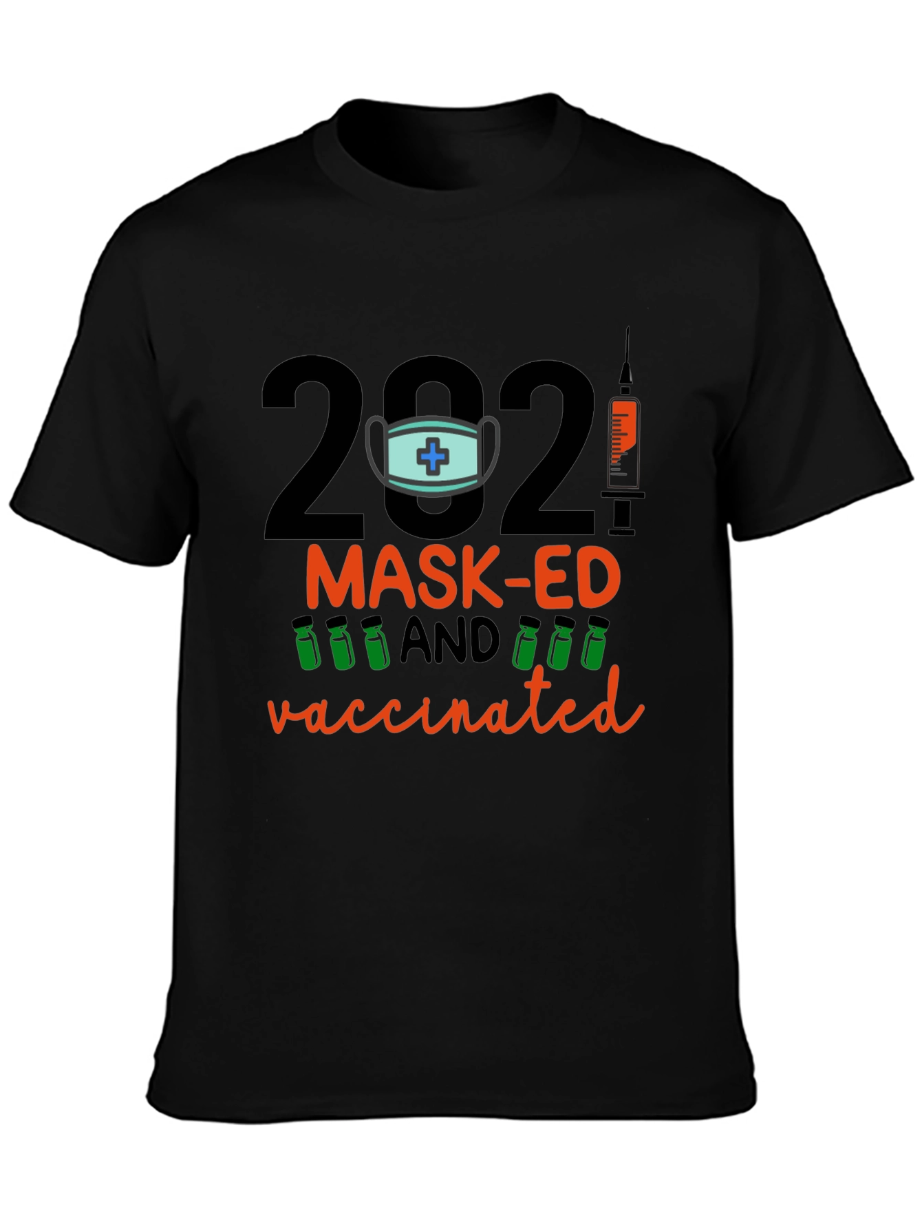 2021 Mask-Ed and Vaccinated Graphic T-Shirt