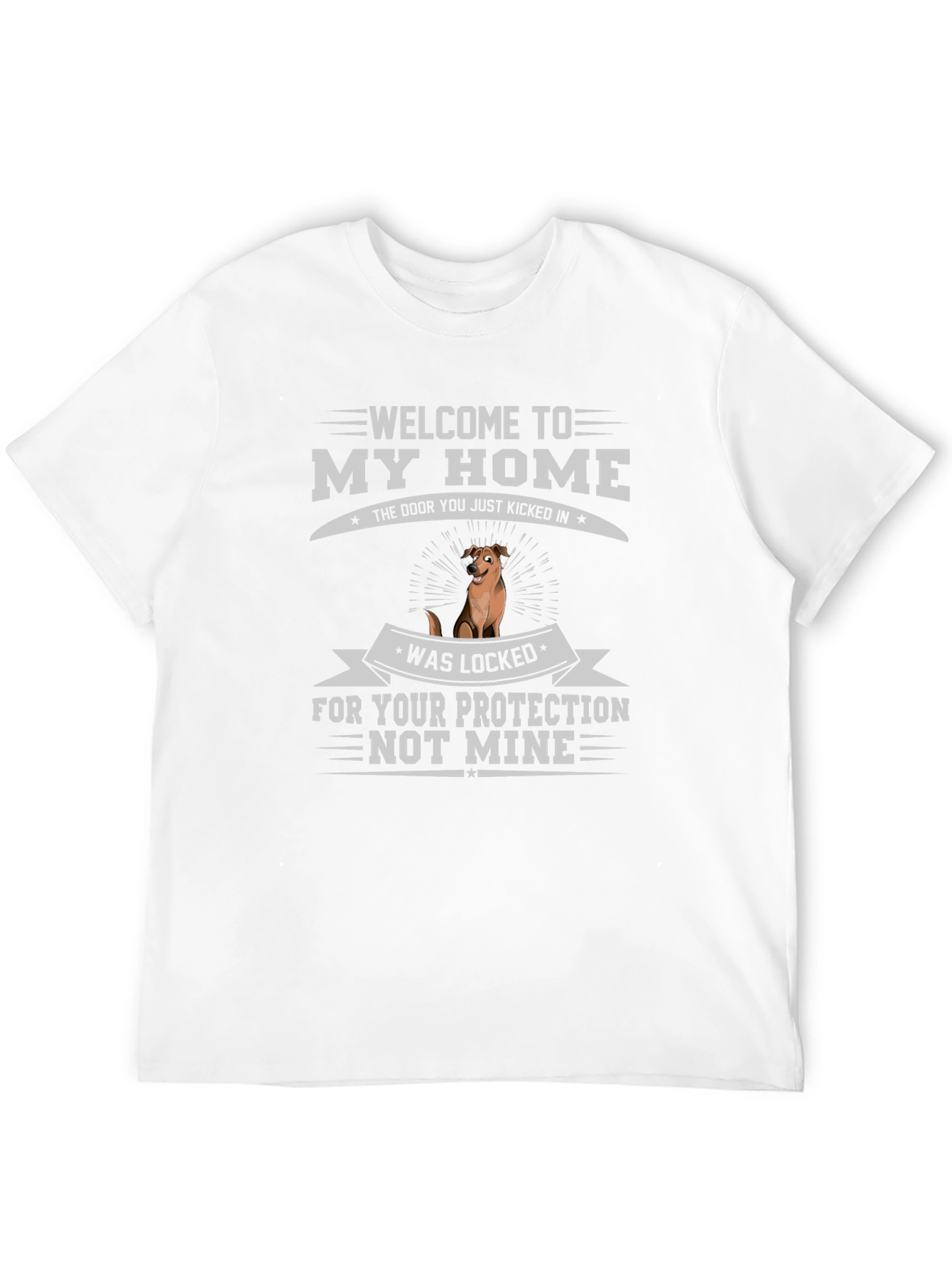 Welcome to My Home Dog Graphic Tee