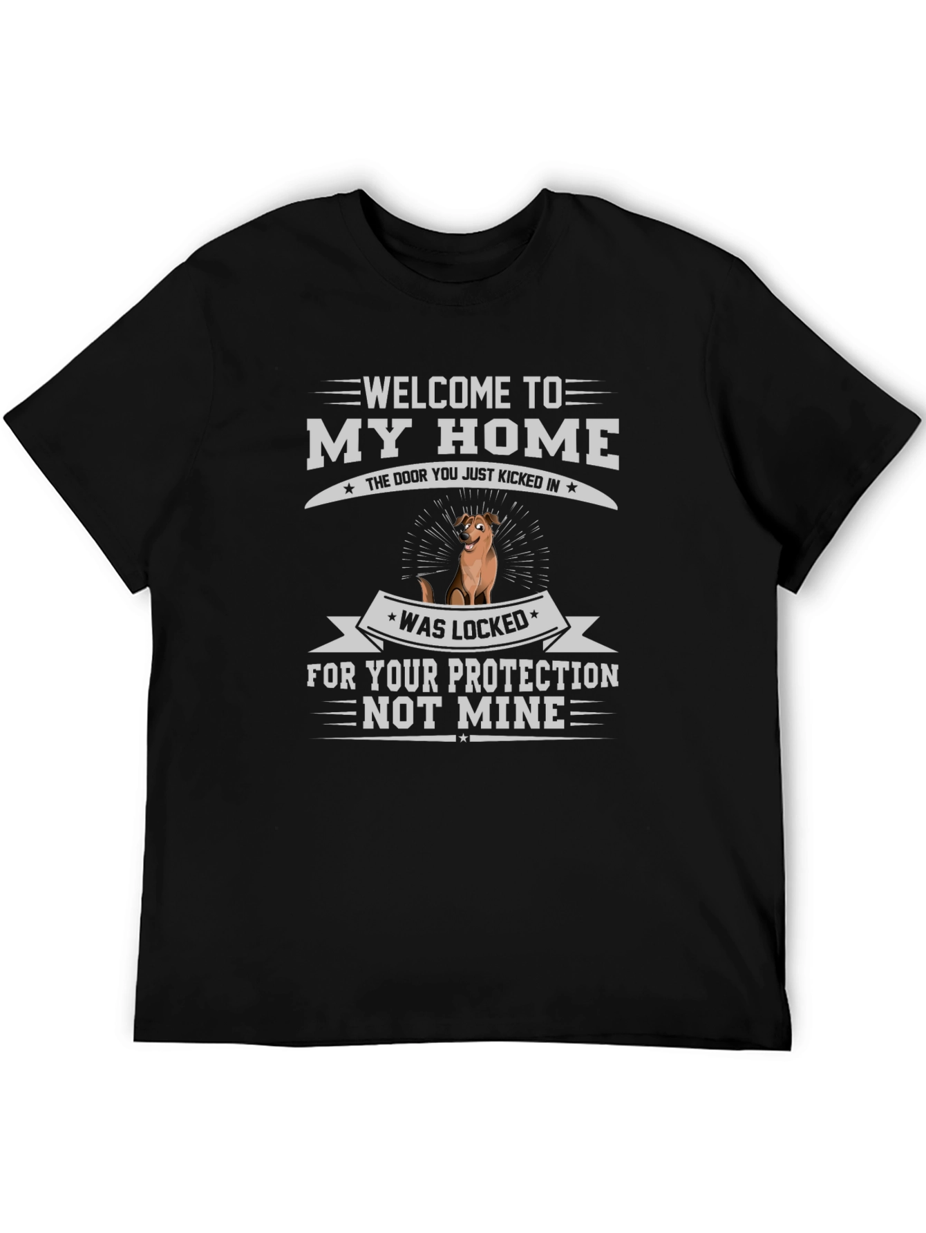 Welcome to My Home Dog Graphic Tee