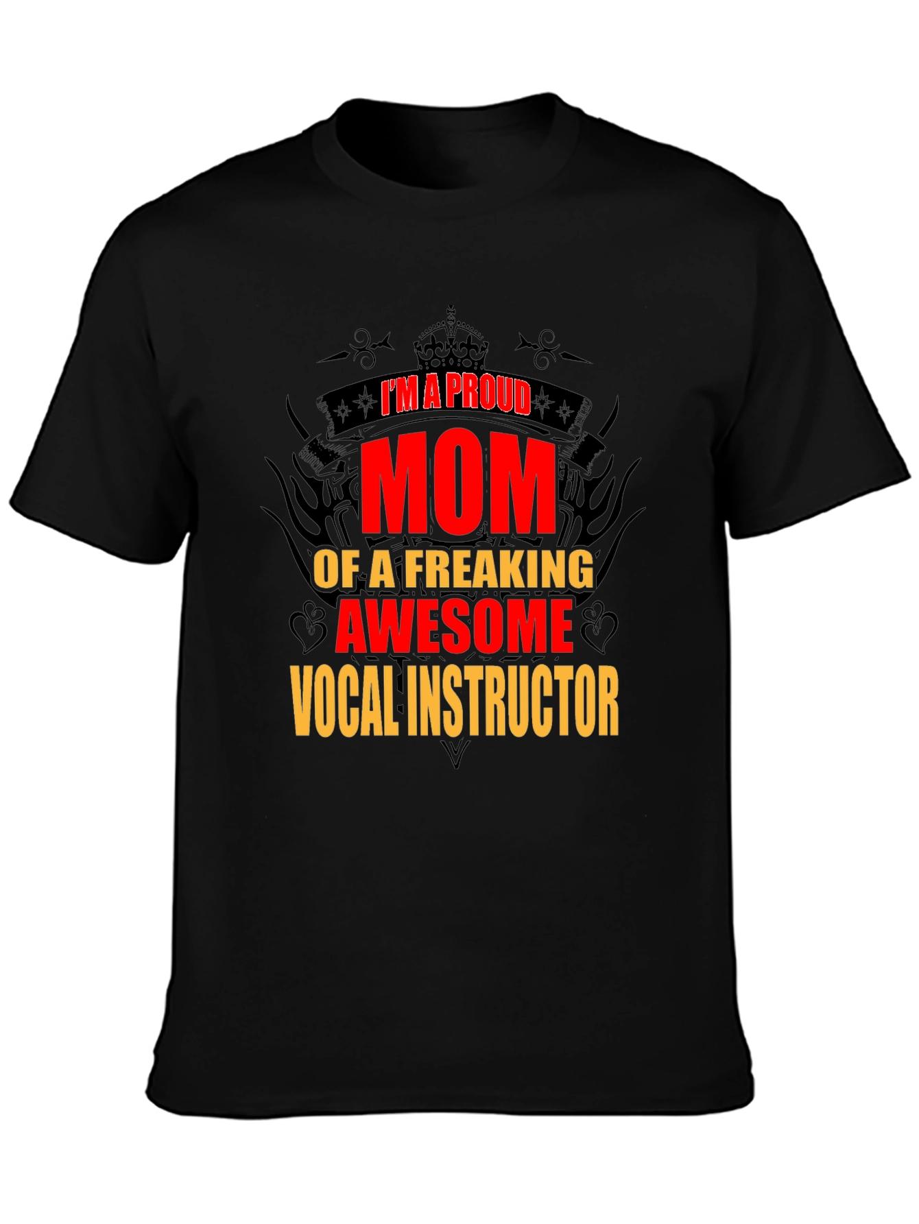 Proud Vocal Instructor Mom T-Shirt