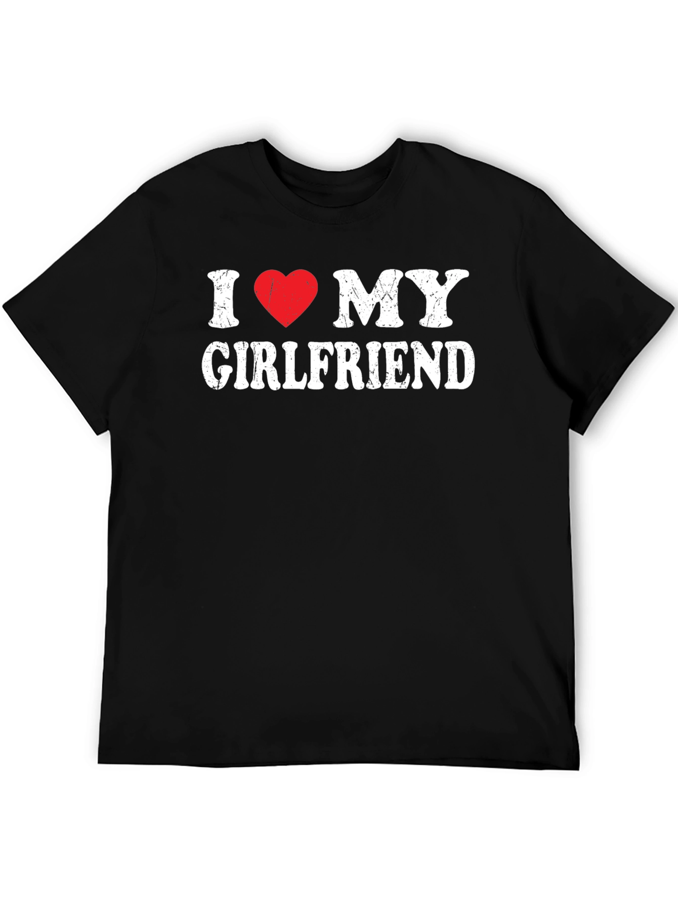 I Love My Girlfriend T-Shirt - Heart Graphic Tee