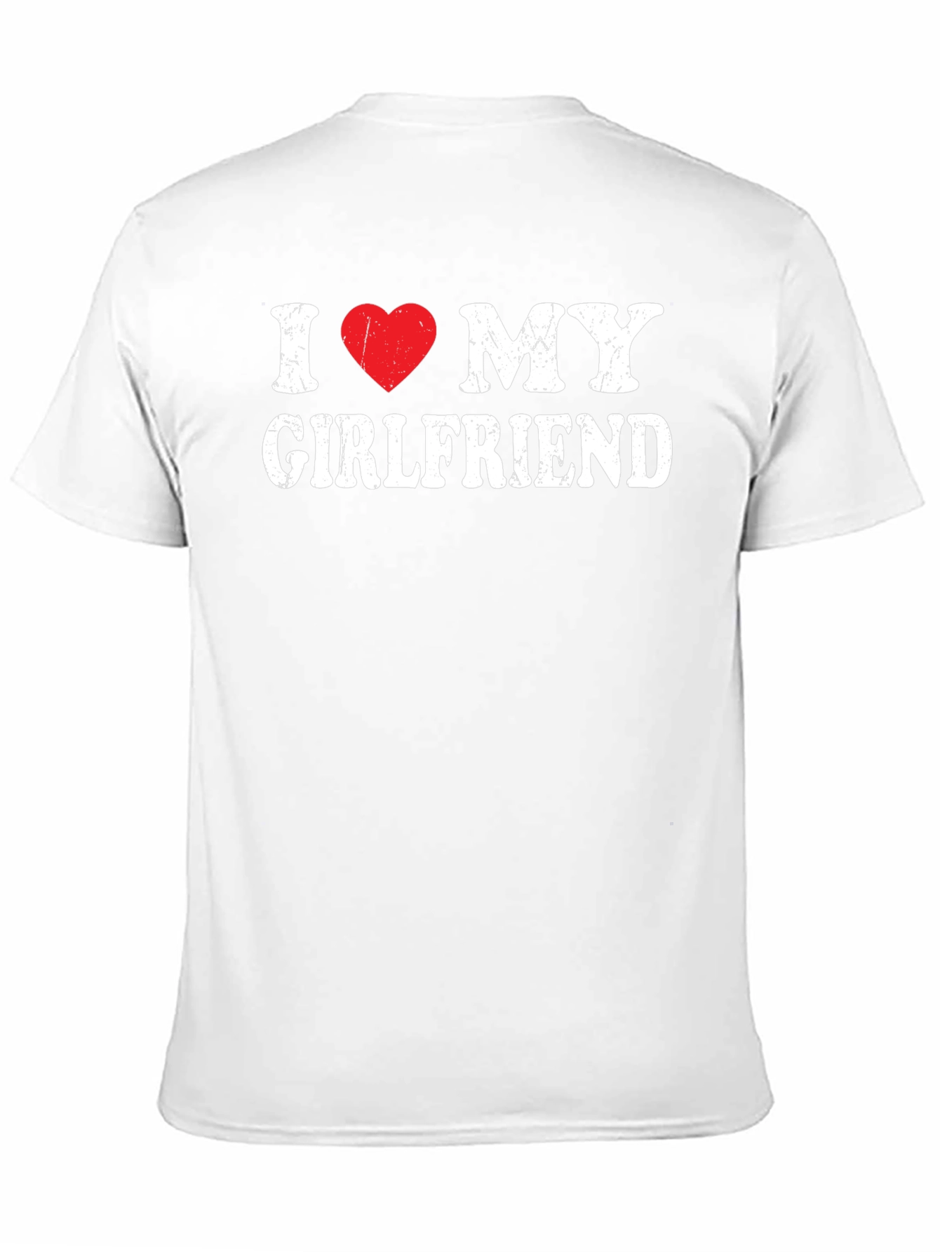 I Love My Girlfriend T-Shirt - Heart Graphic Tee