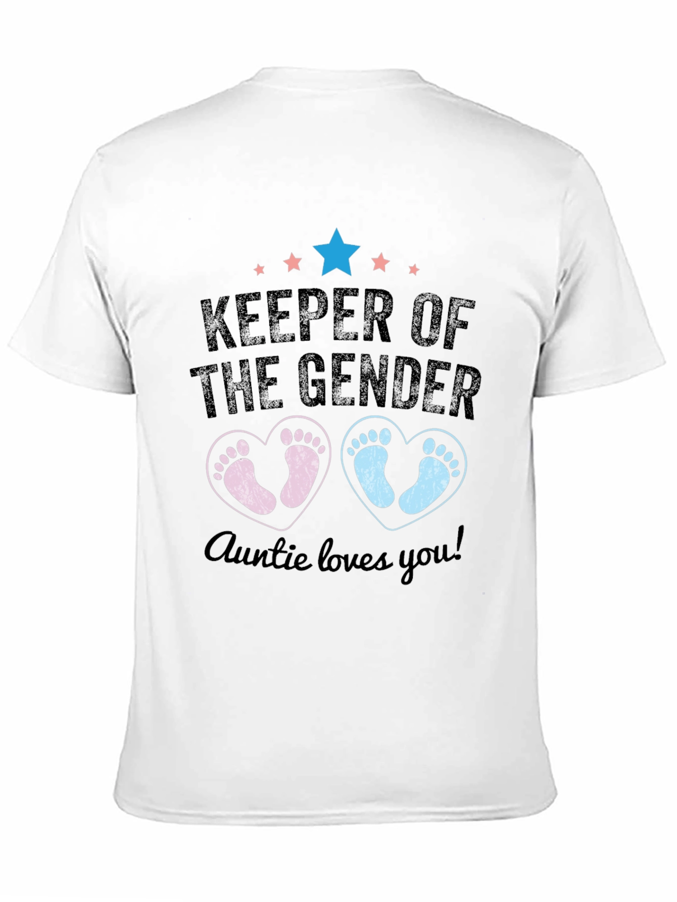 Keeper of the Gender Auntie Loves You T-Shirt