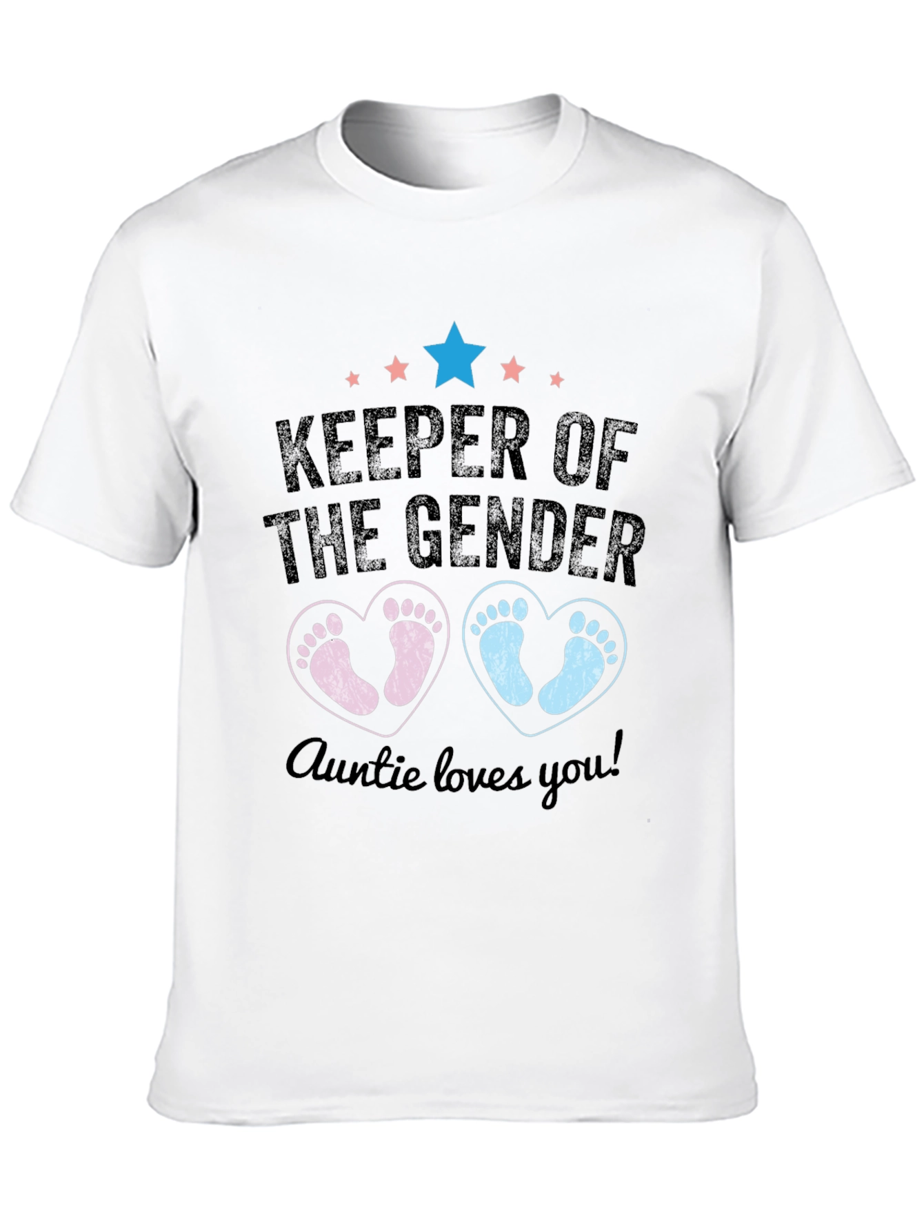 Keeper of the Gender Auntie Loves You T-Shirt