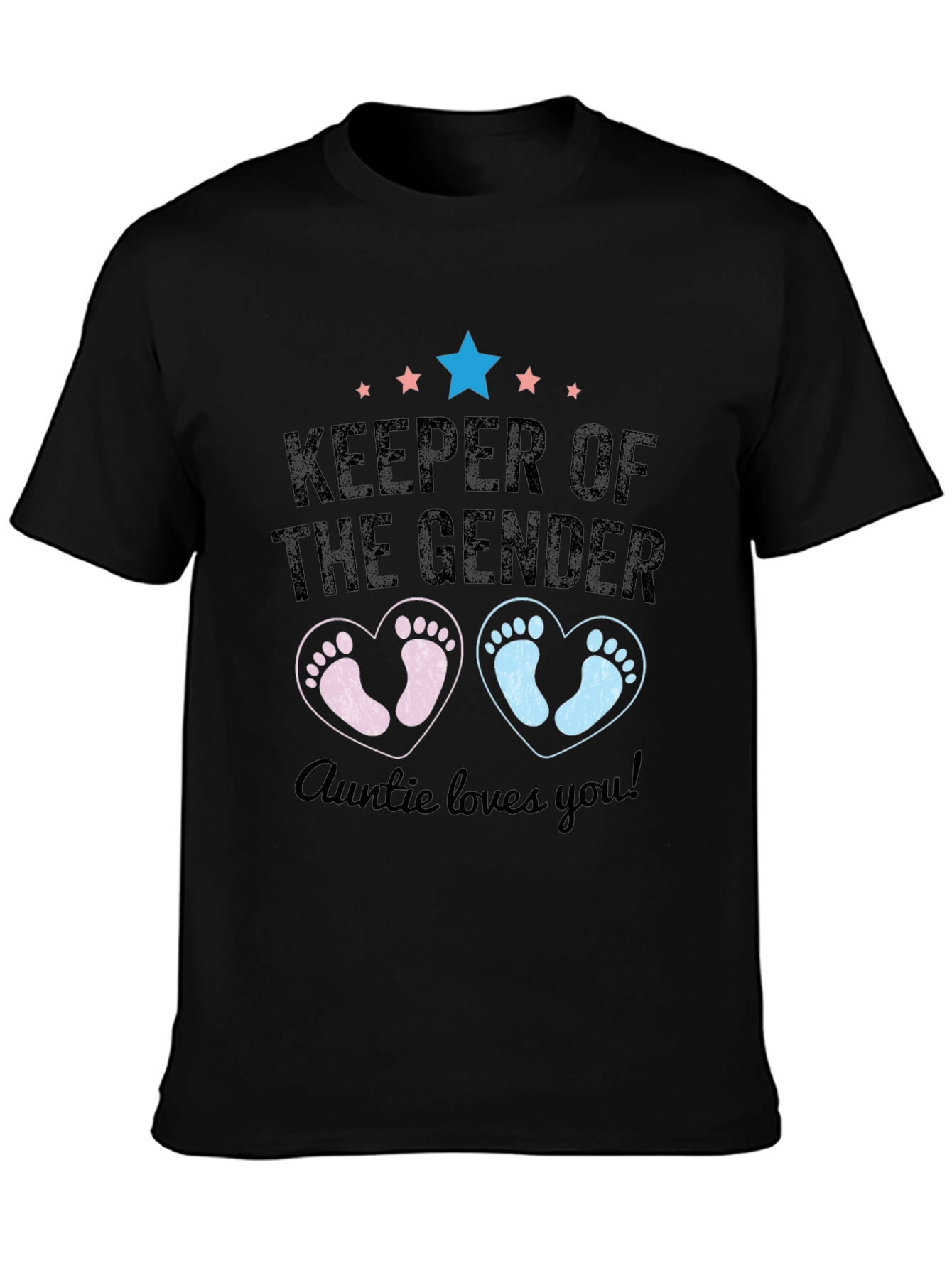 Keeper of the Gender Auntie Loves You T-Shirt