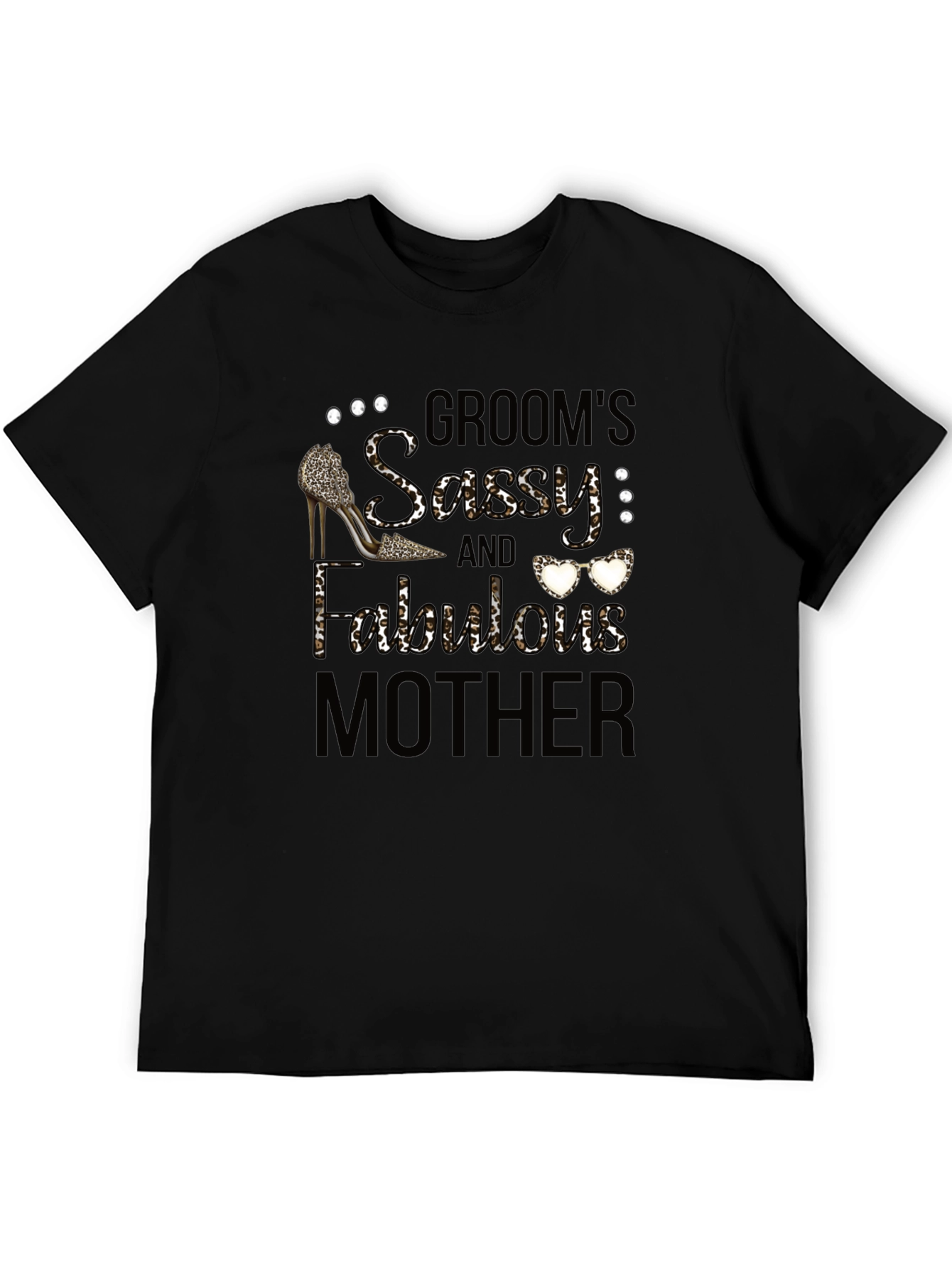 Grooms Sassy and Fabulous Mother T-Shirt