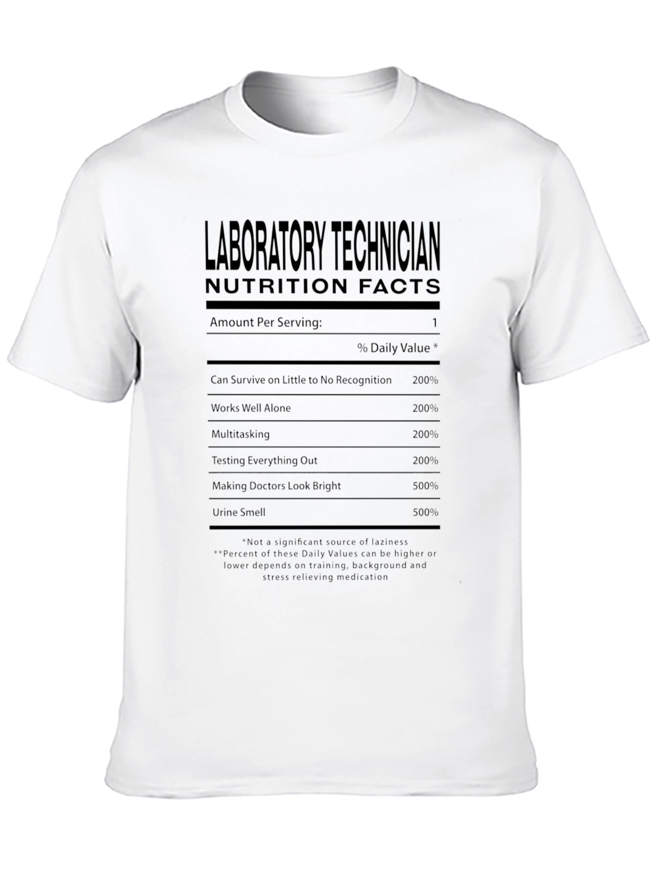 Laboratory Technician Nutrition Facts T-Shirt