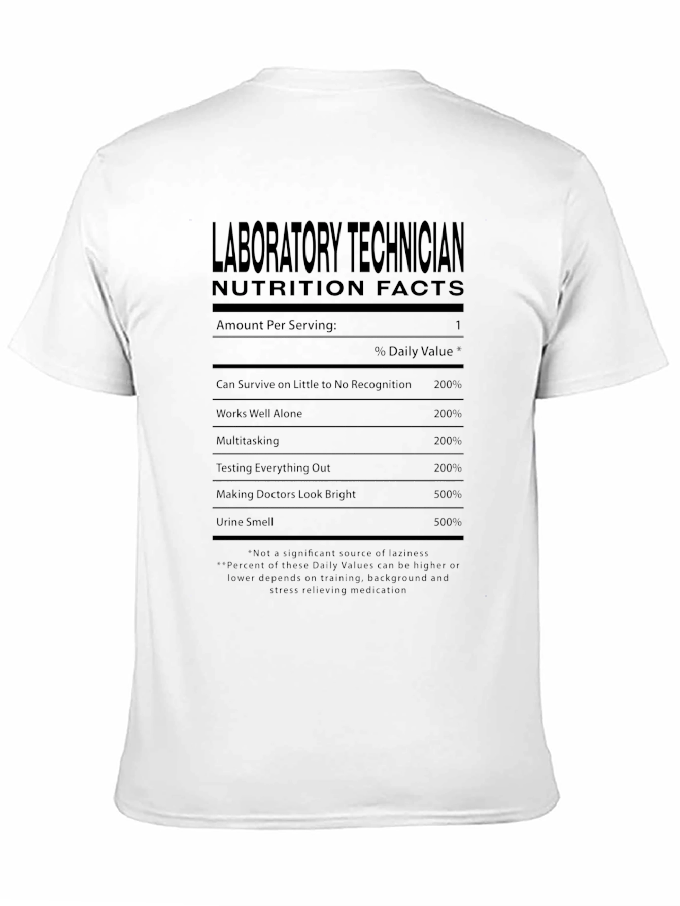 Laboratory Technician Nutrition Facts T-Shirt
