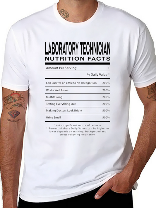 Laboratory Technician Nutrition Facts T-Shirt