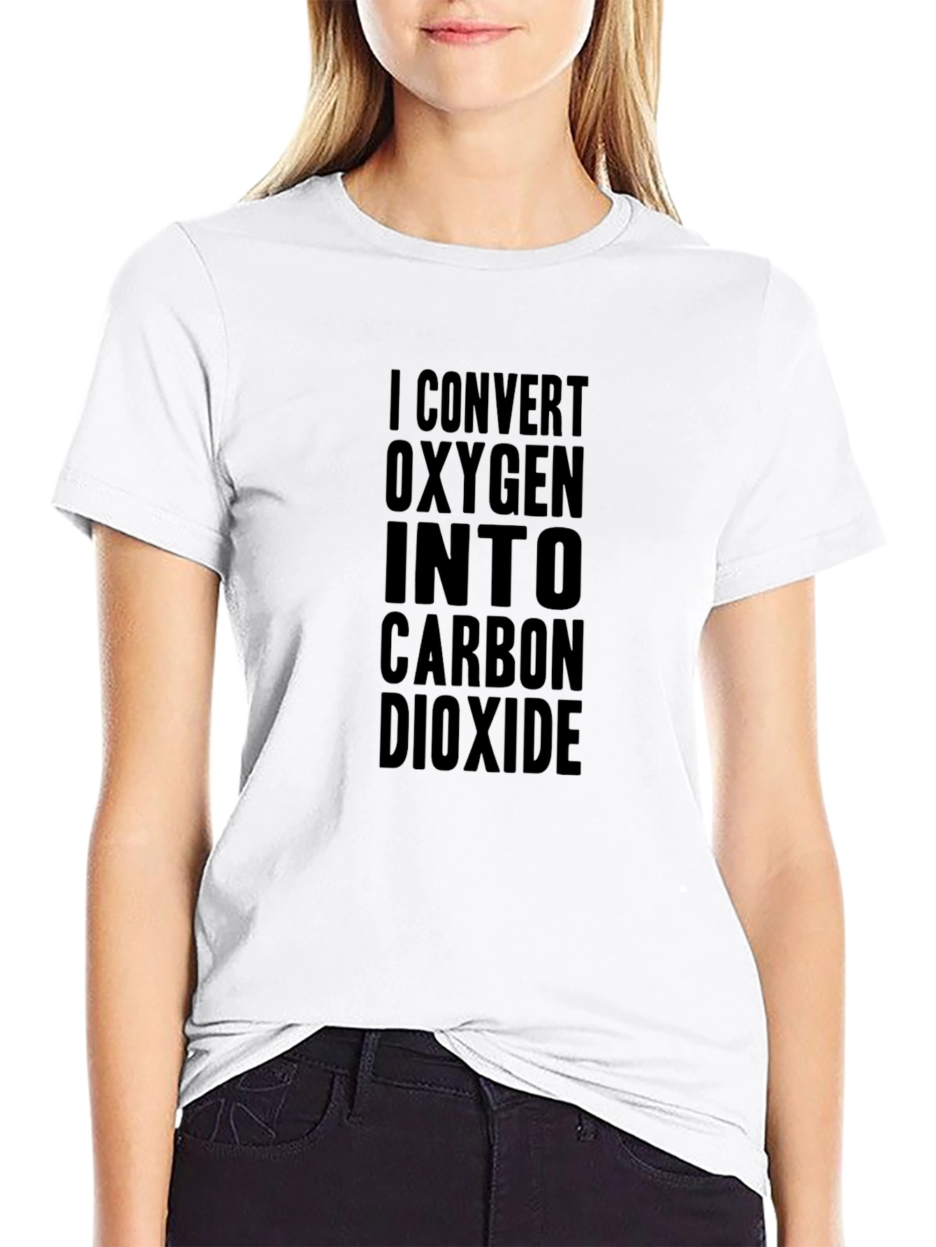 I Convert Oxygen to Carbon Dioxide Black T-Shirt