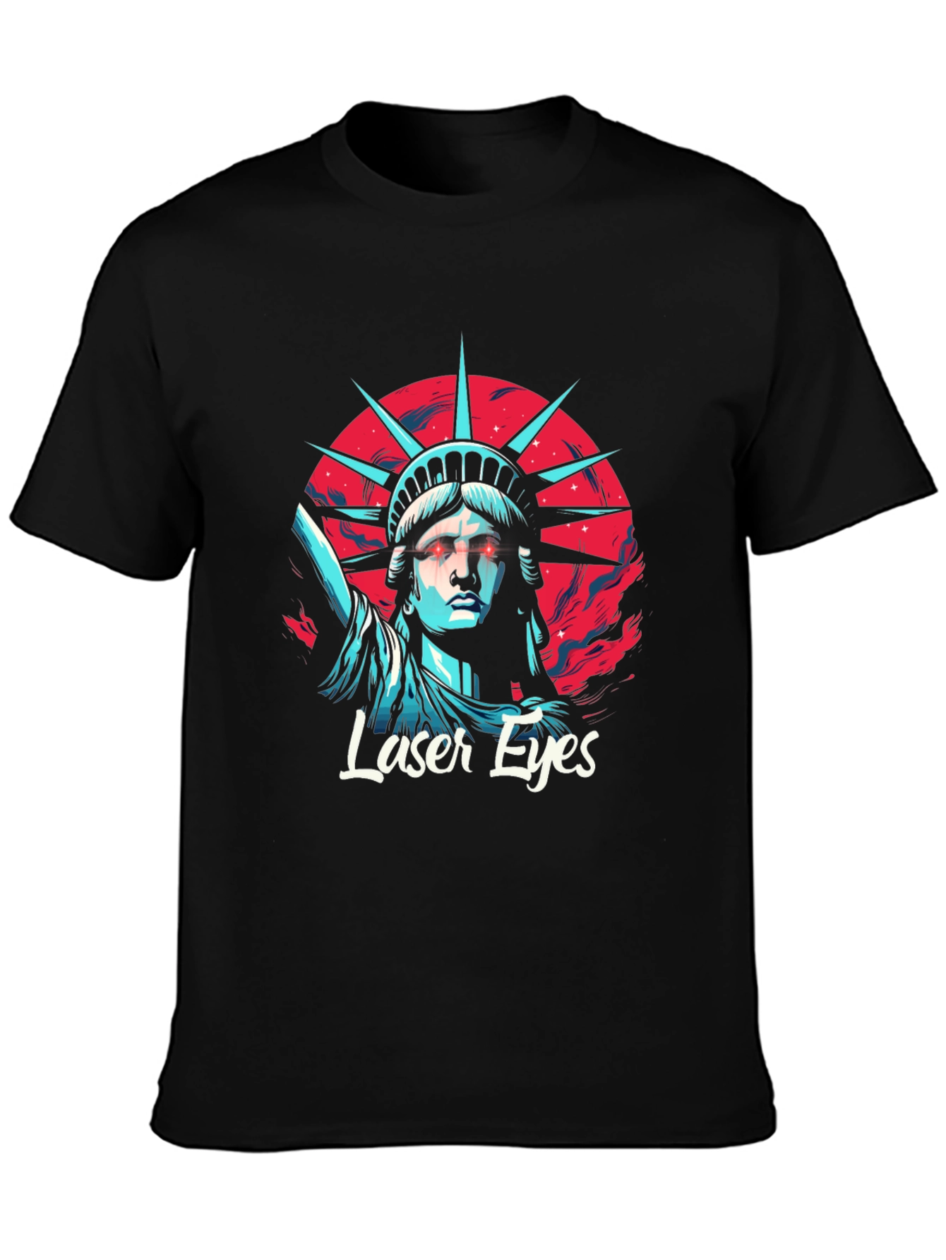 Laser Eyes Statue Liberty T-Shirt