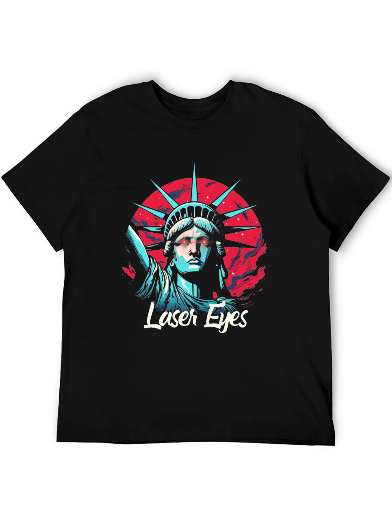 Laser Eyes Statue Liberty T-Shirt