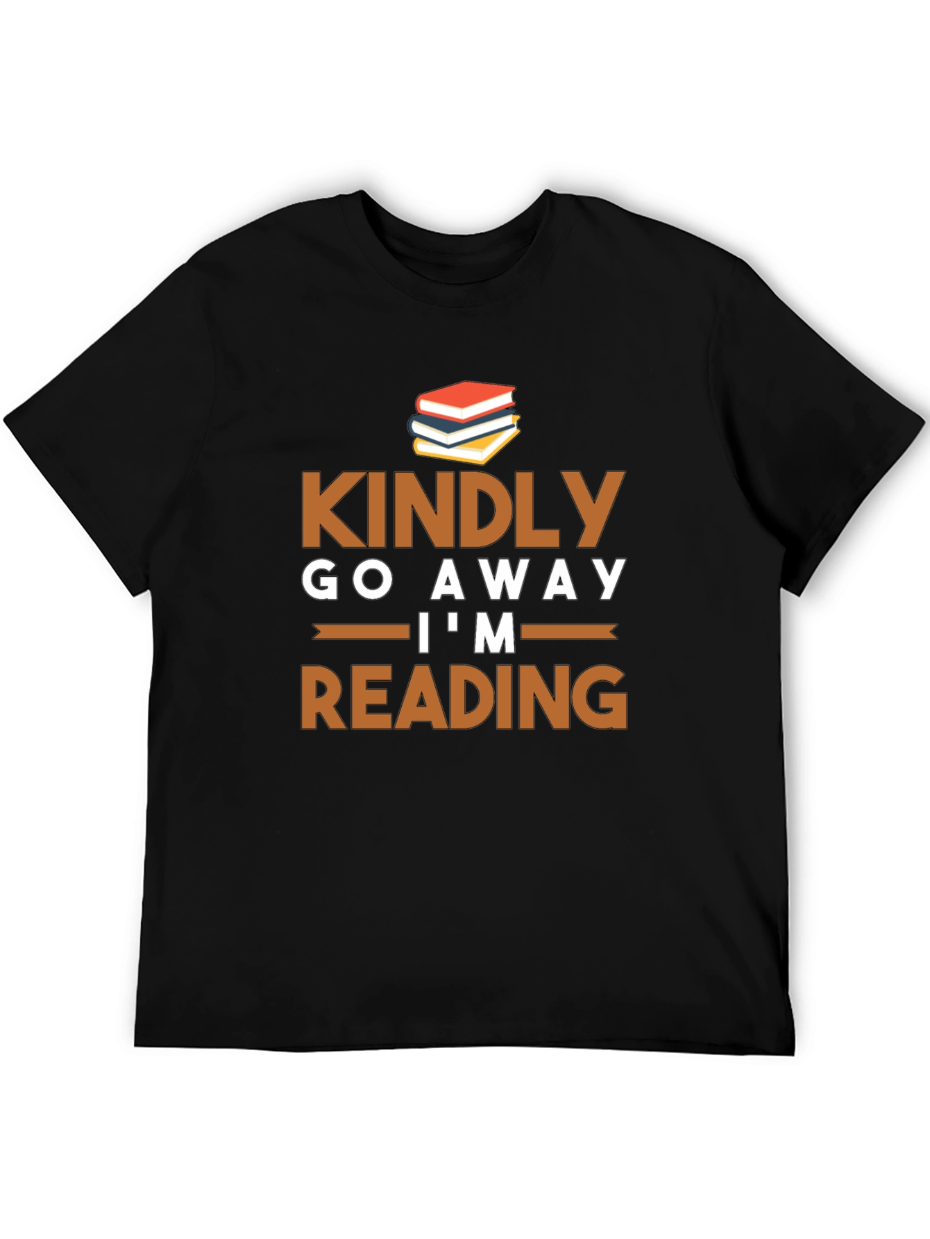 Kindly Go Away Im Reading T-Shirt