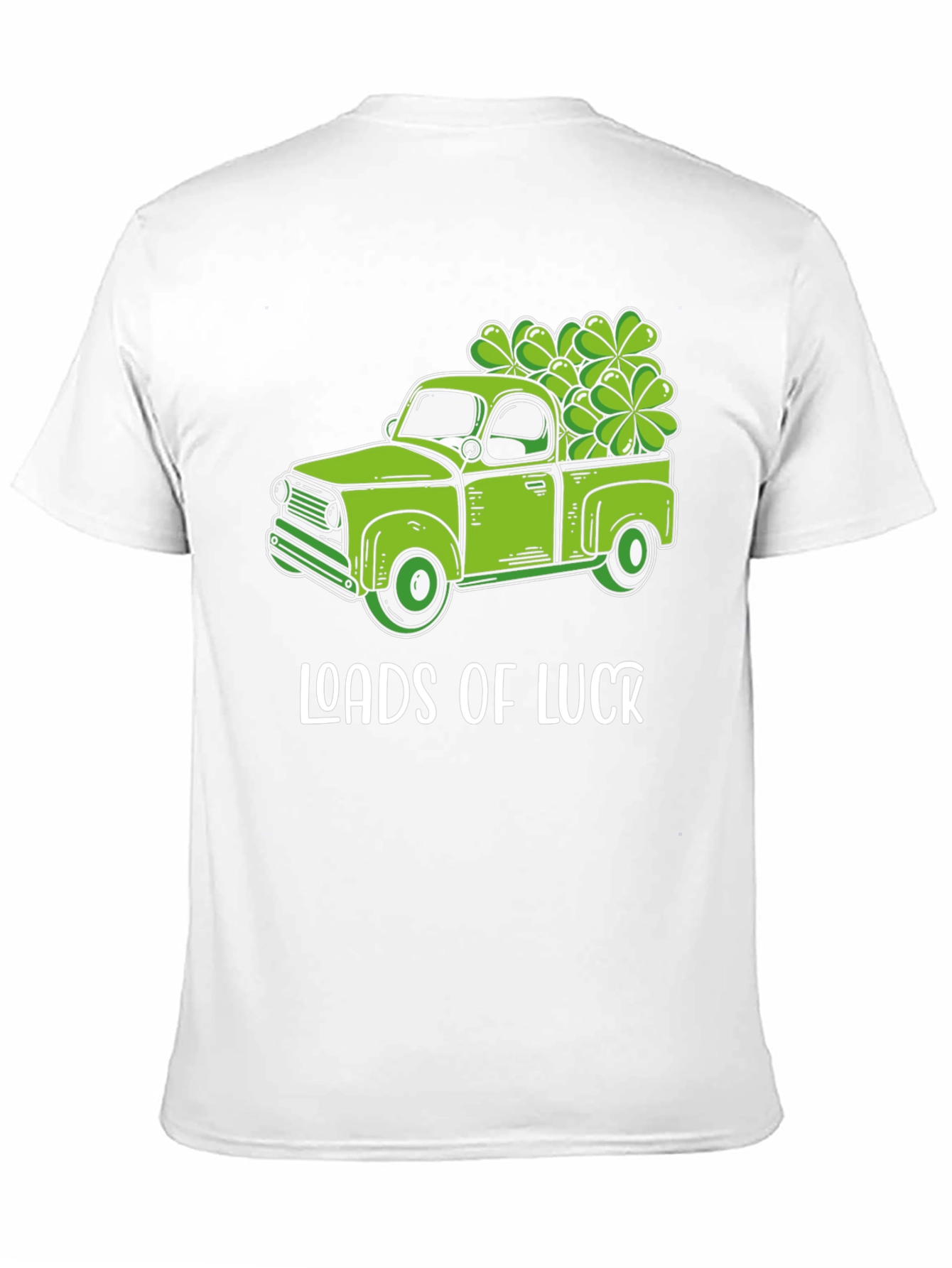 Loads of Luck St. Patricks Day T-Shirt