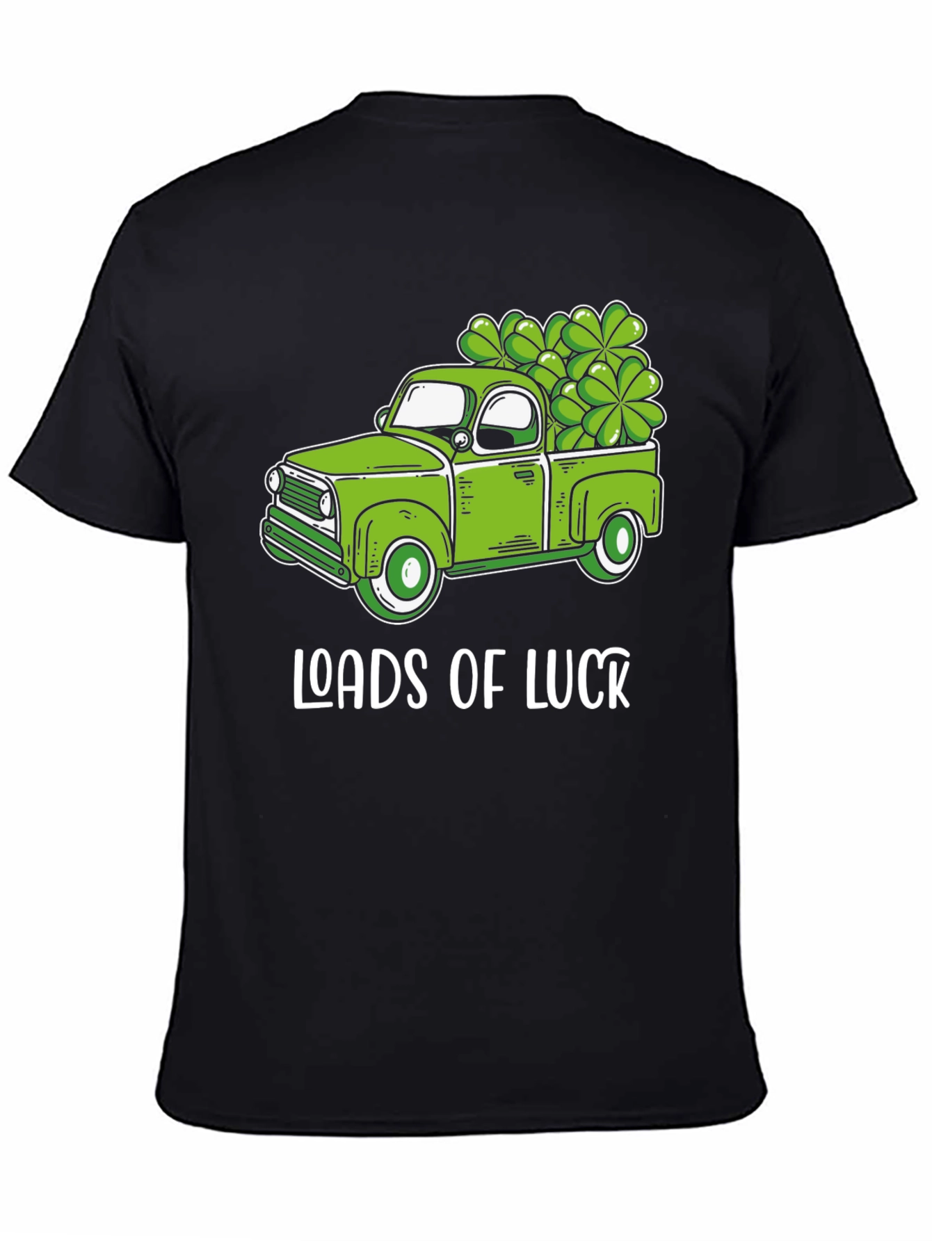 Loads of Luck St. Patricks Day T-Shirt
