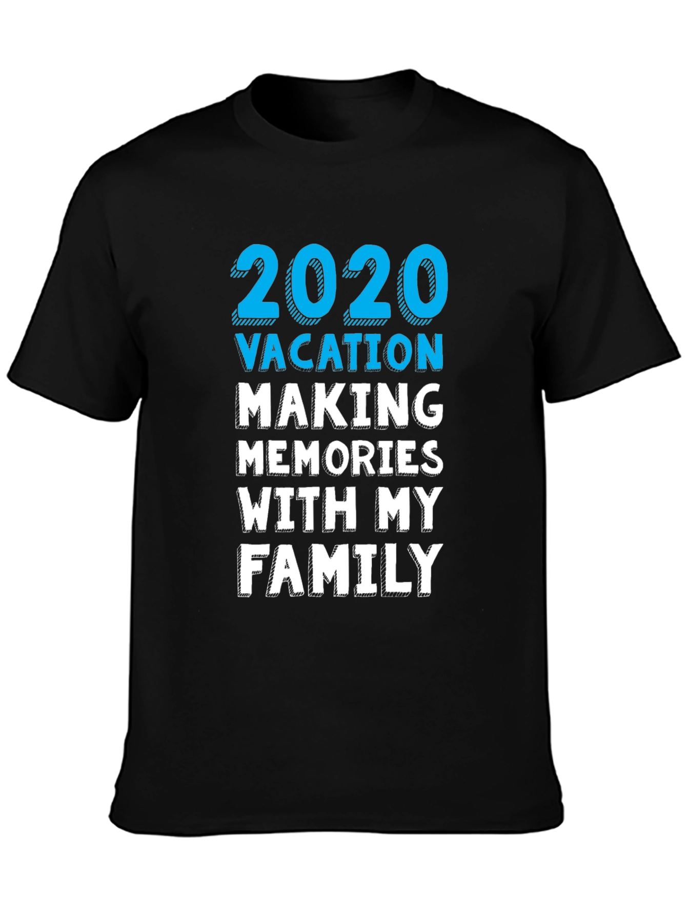 2020 Vacation Family Memories T-Shirt