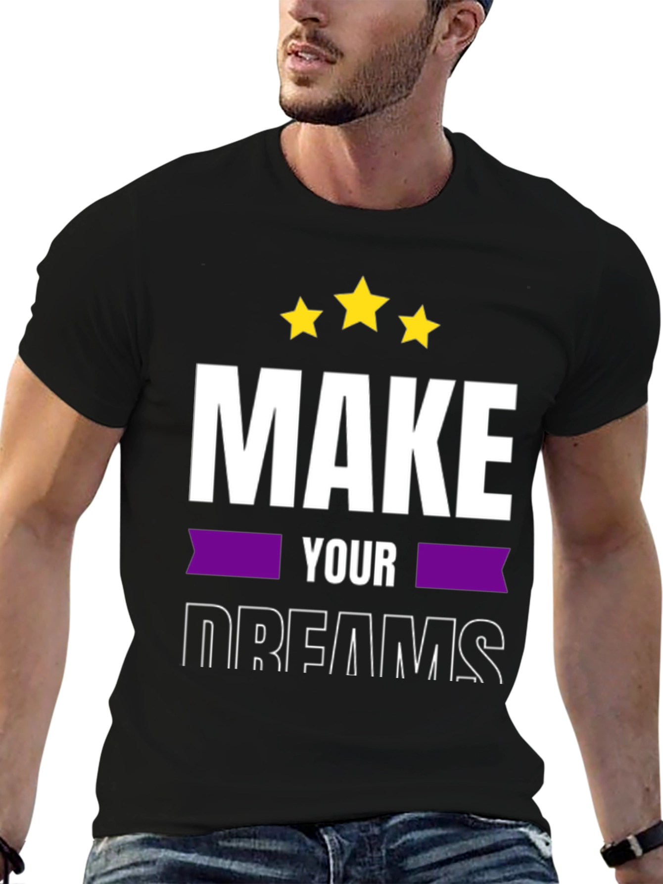 Make Your Dreams T-Shirt - Motivational Tee