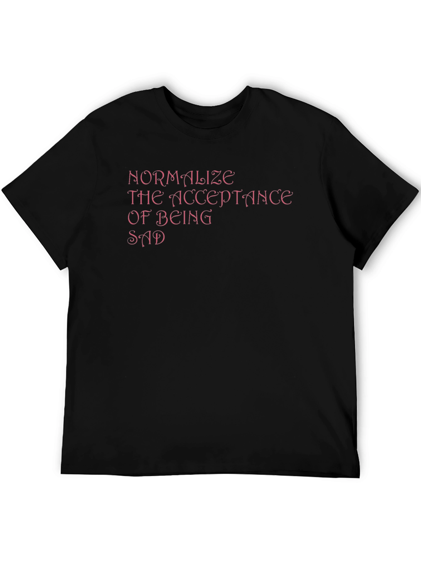 Normalize Sadness Black Tee