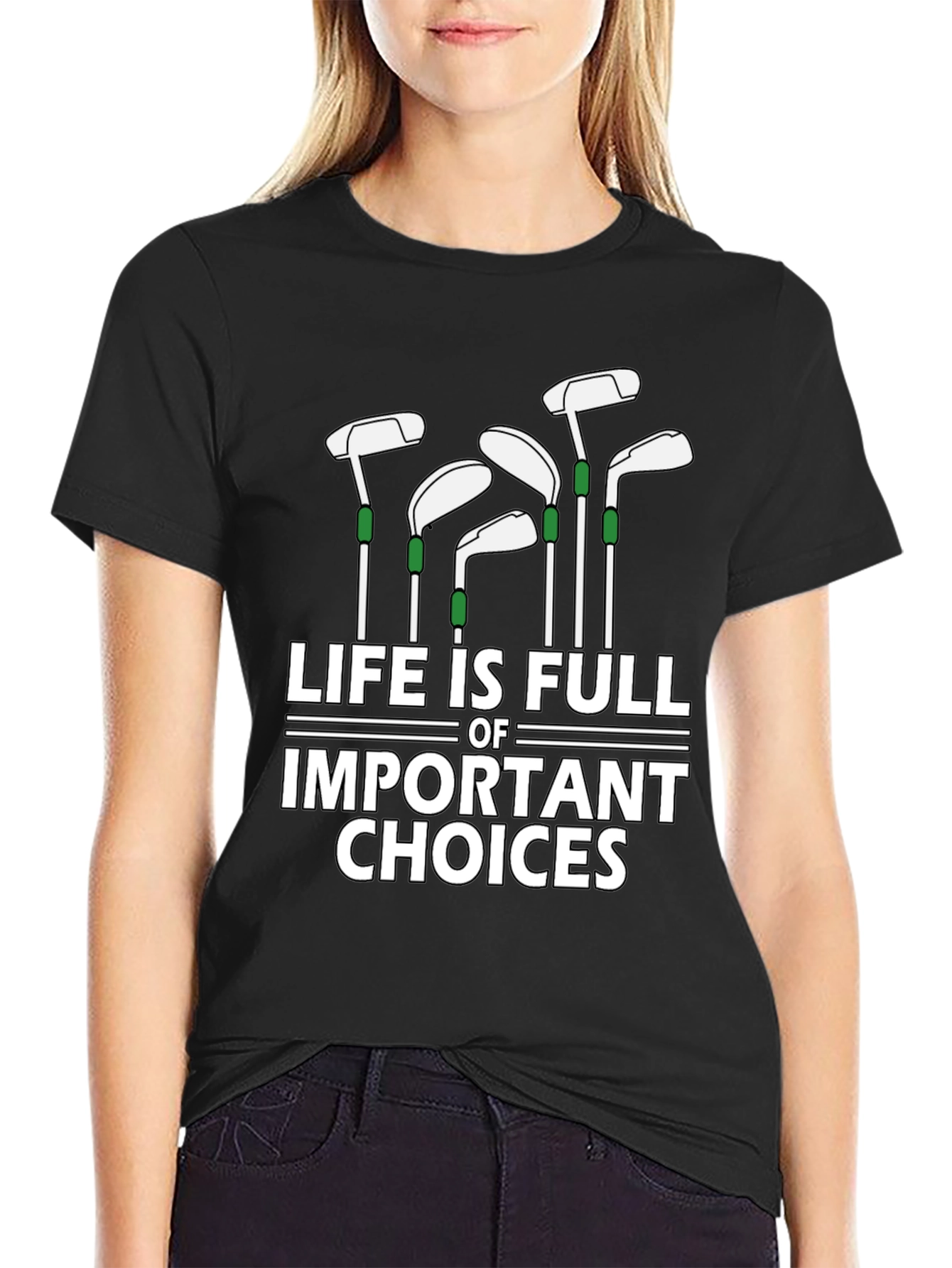 Golf Lover T-Shirt: Lifes Important Choices