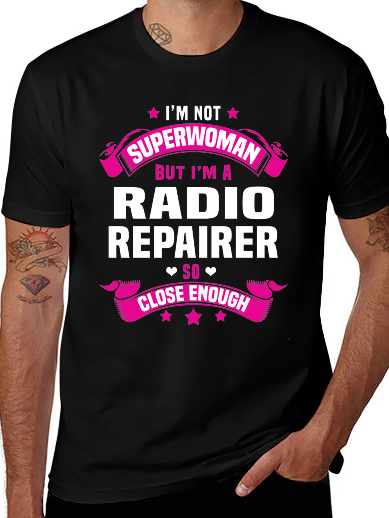 Radio Repairer T-Shirt - Superwoman Close Enough