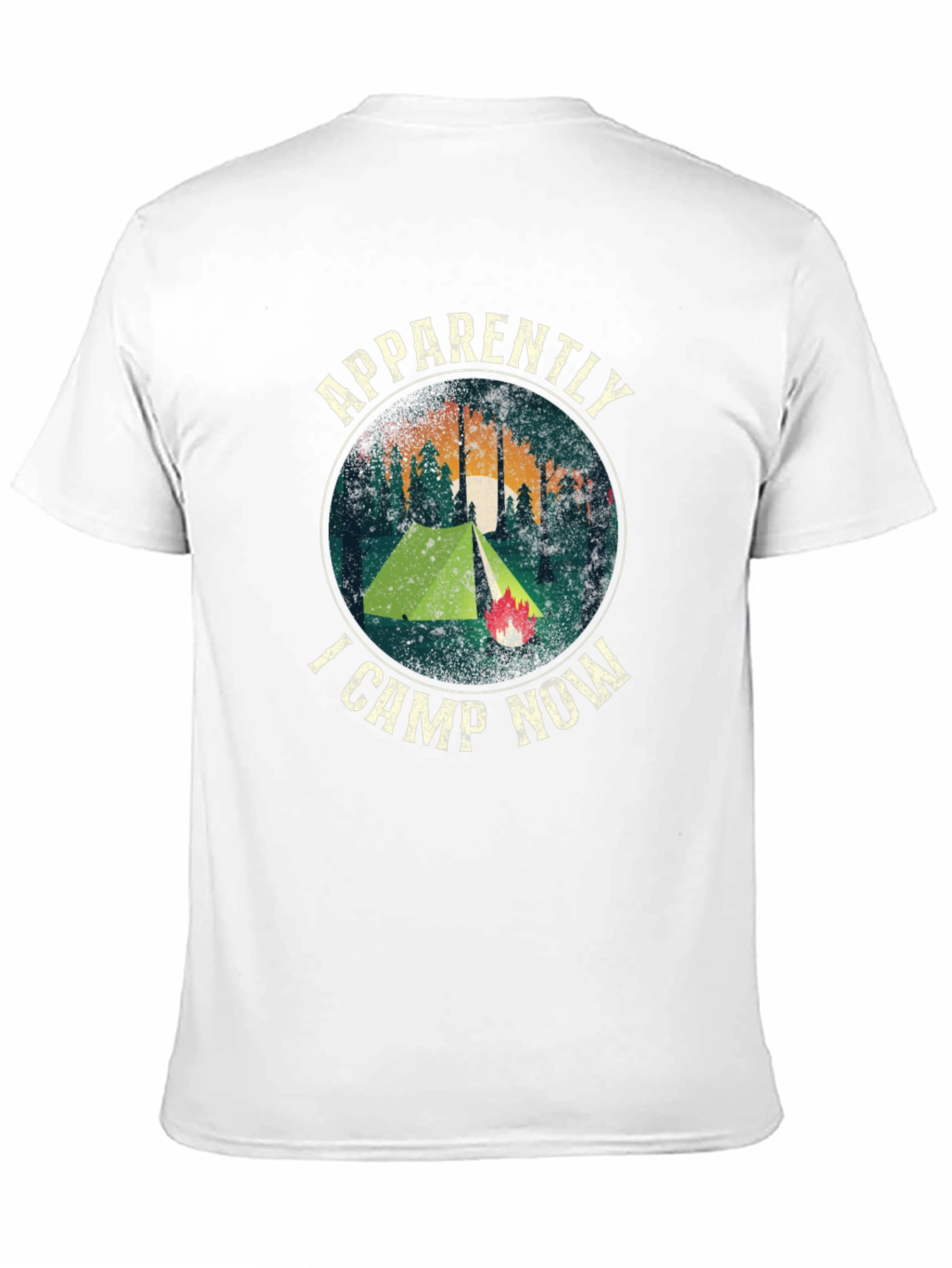 Apparently I Camp Now Graphic T-Shirt