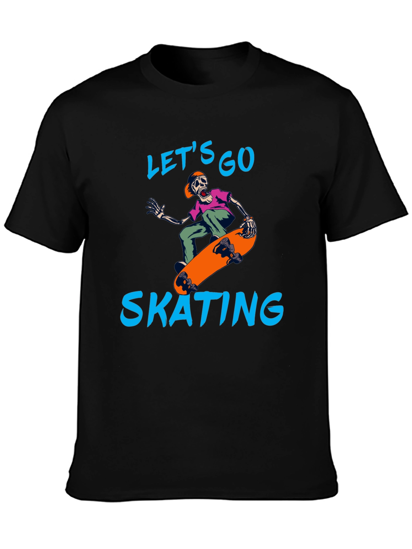 Lets Go Skating T-Shirt