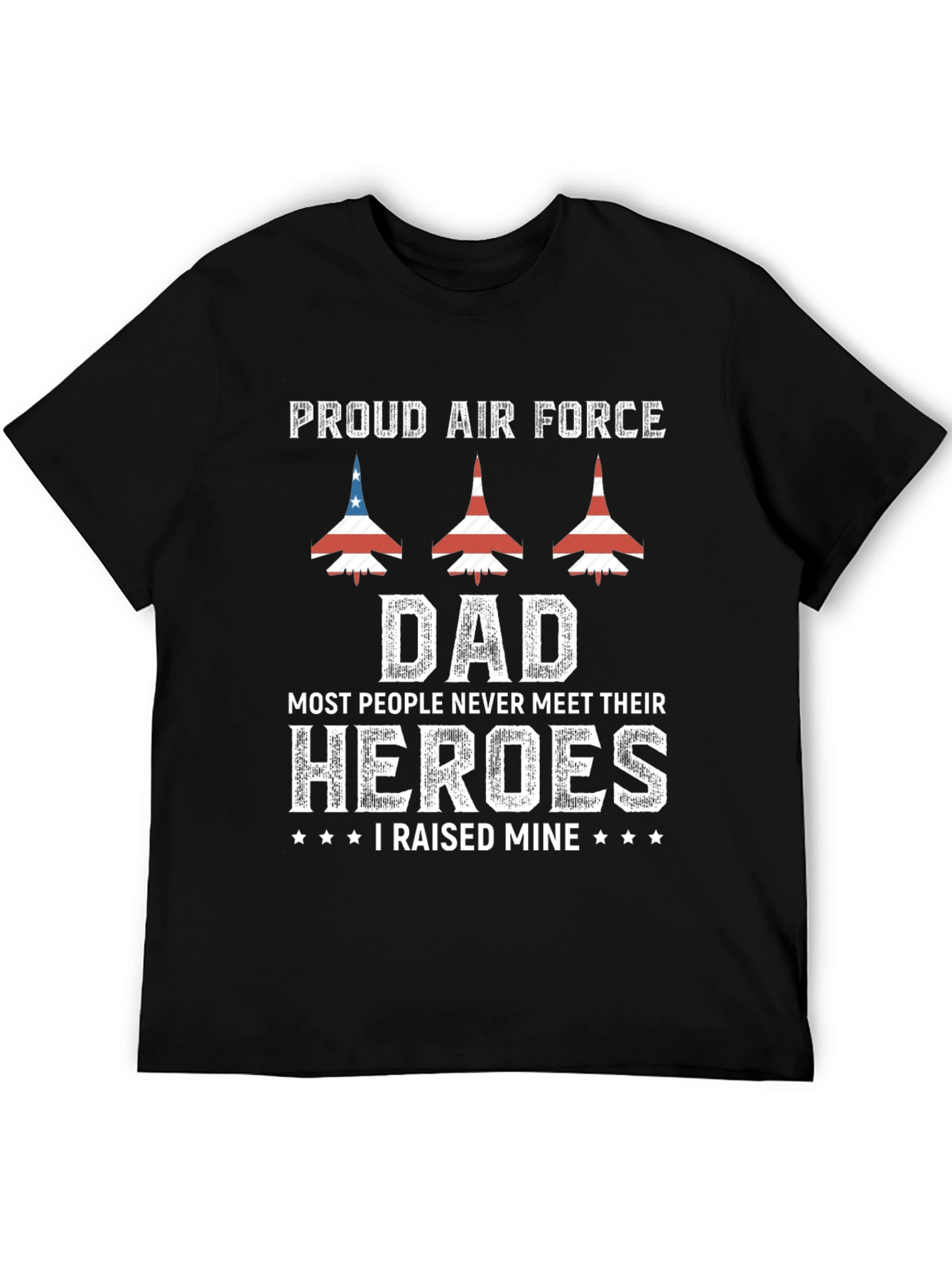 Proud Air Force Dad T-Shirt - Heroes Design