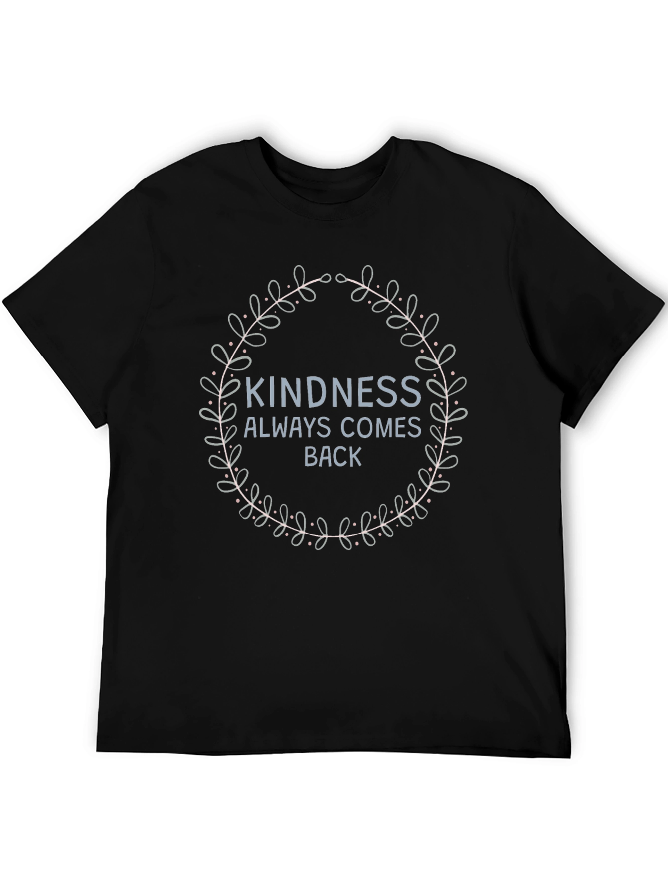 Kindness Always Comes Back Graphic Tee