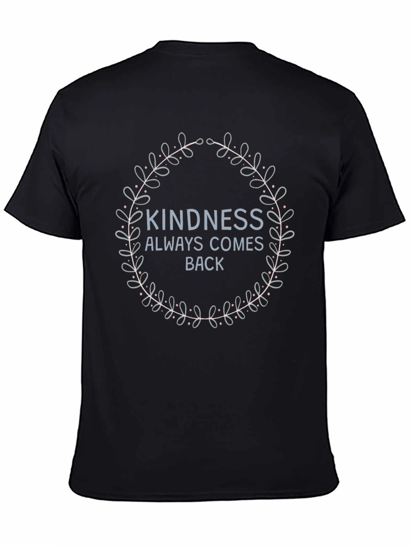 Kindness Always Comes Back Graphic Tee