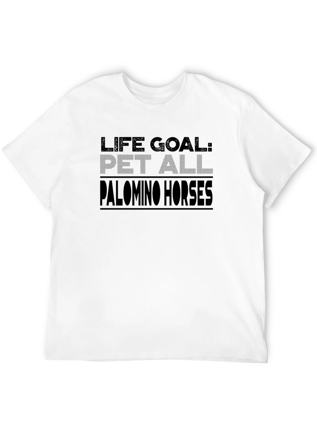 Life Goal Pet All Palomino Horses T-Shirt