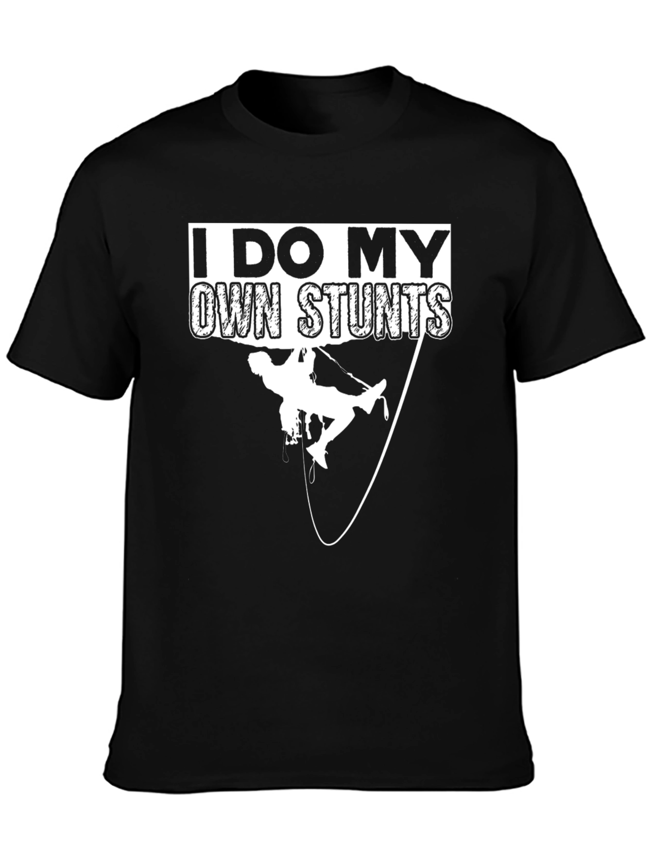 I Do My Own Stunts Rock Climbing Black T-Shirt