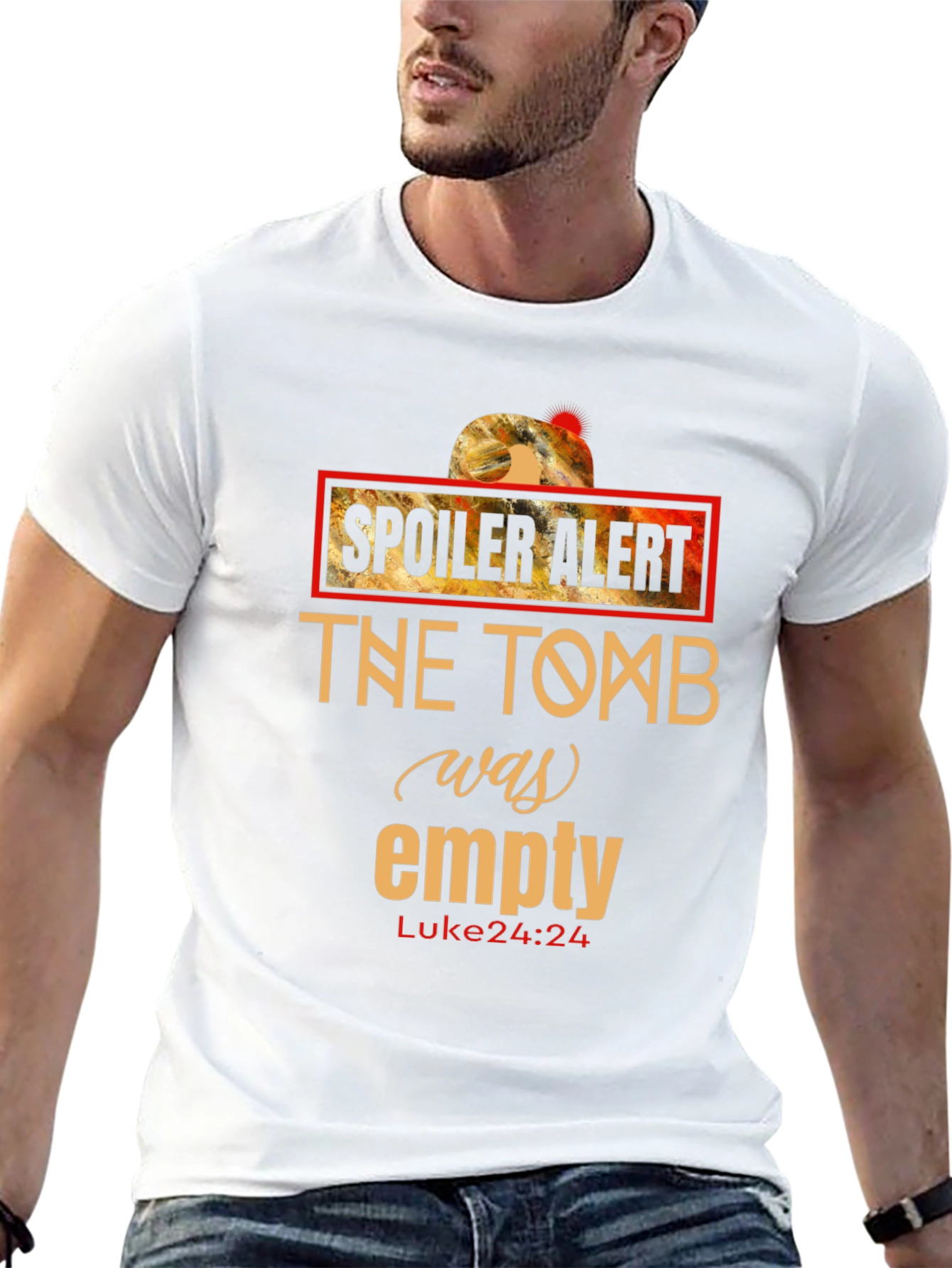 Spoiler Alert - The Tomb Was Empty T-Shirt