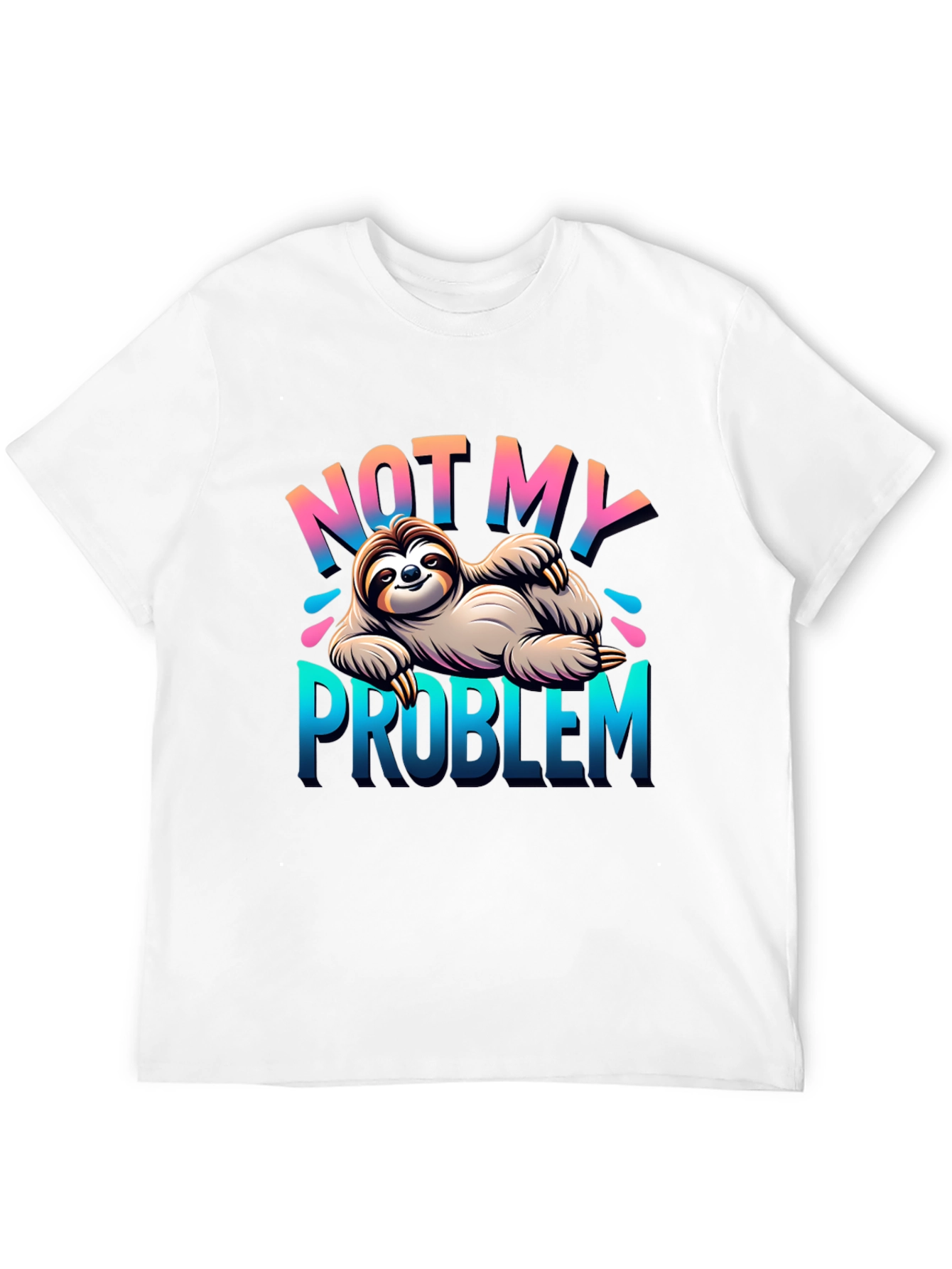 Not My Problem Sloth Graphic Tee