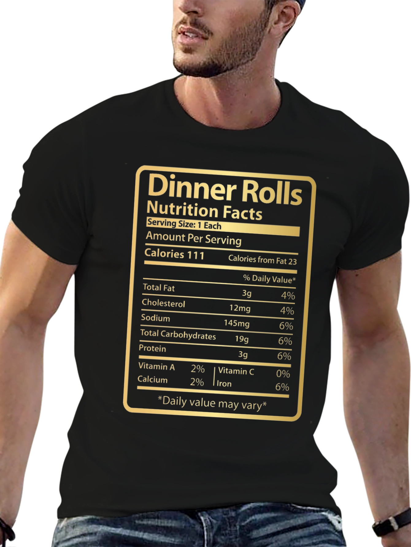 Dinner Rolls Nutrition Facts T-Shirt - Funny Foodie Tee
