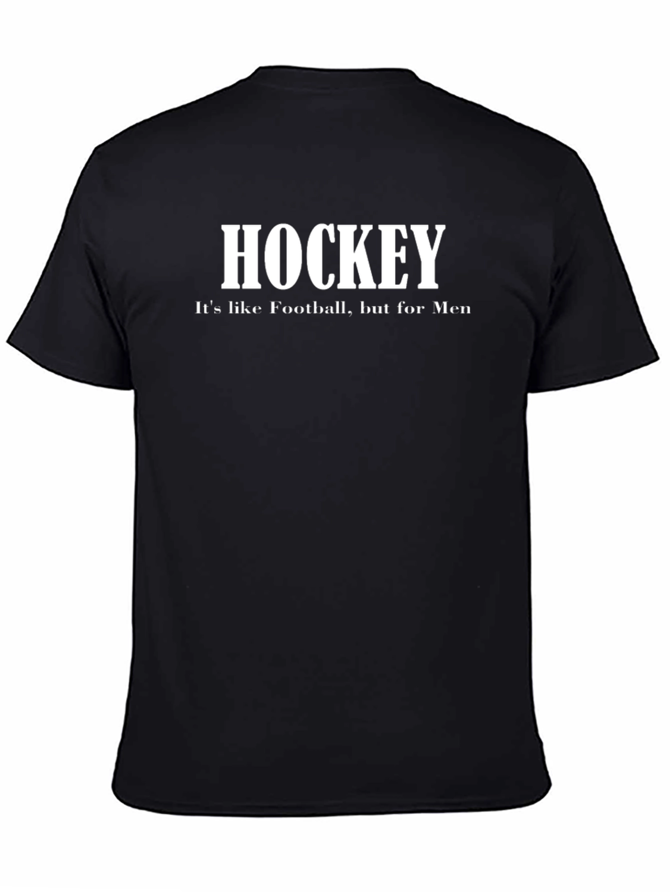 Hockey for Men T-Shirt