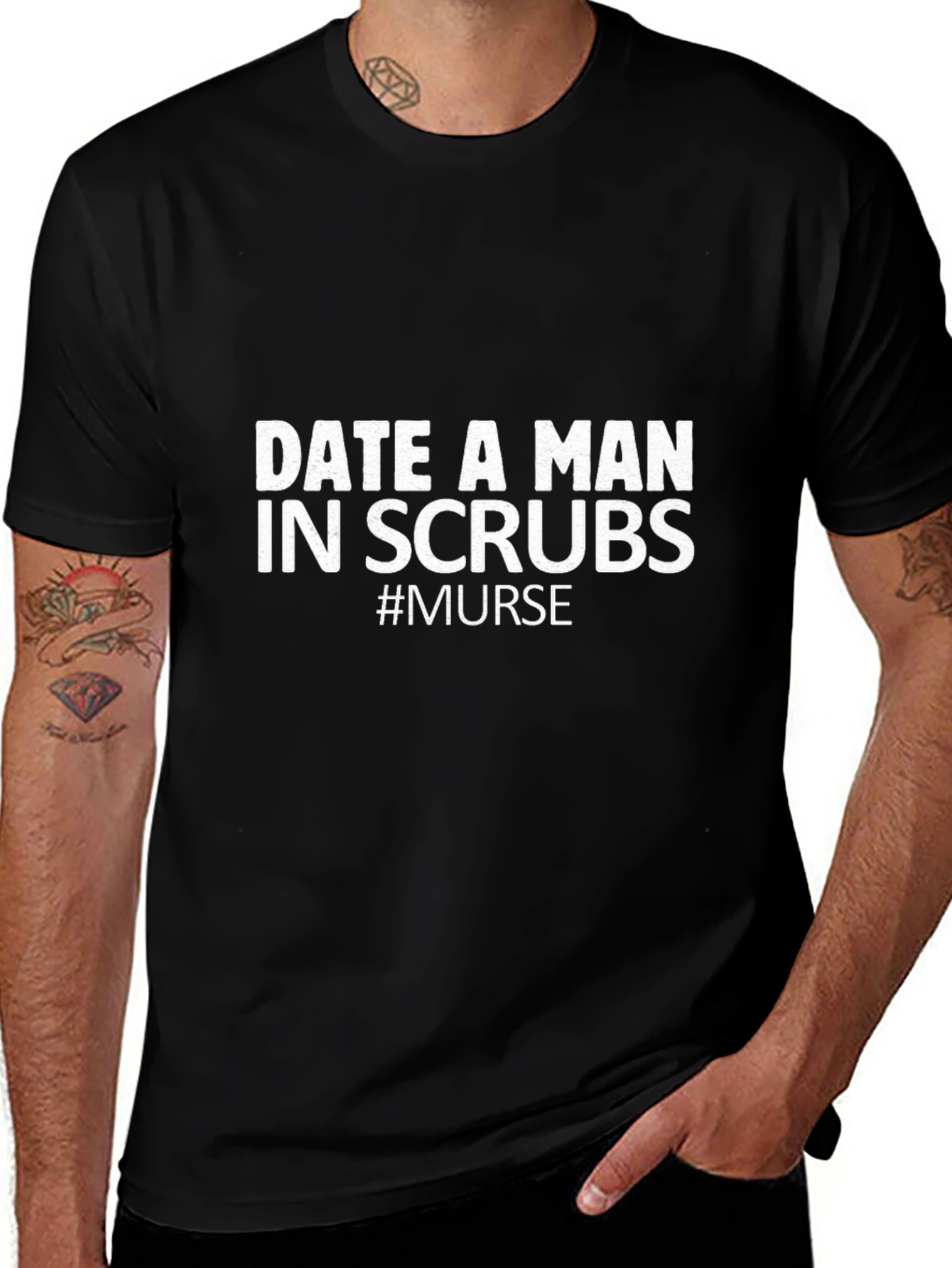 Date A Man in Scrubs T-Shirt - Murse