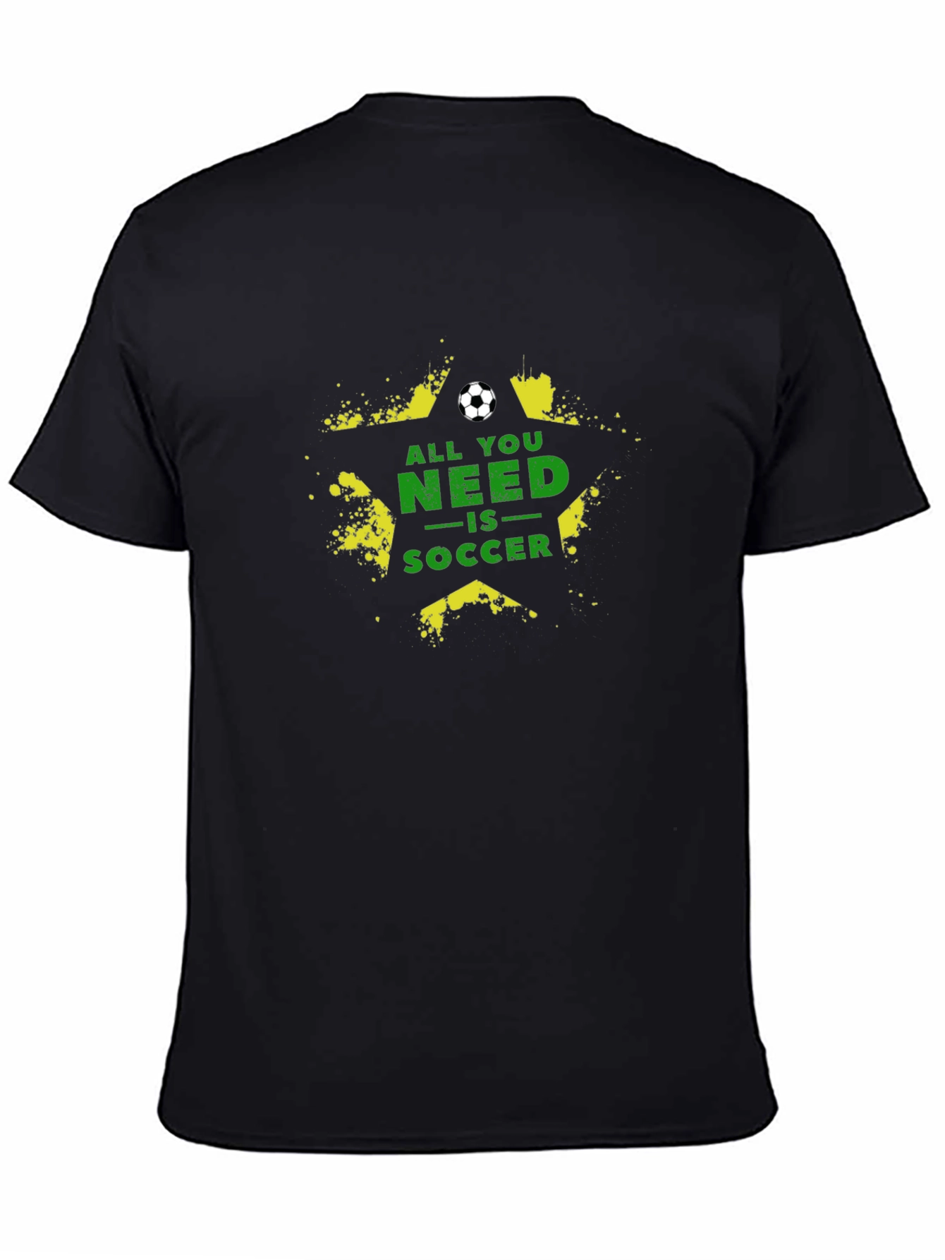 All You Need Is Soccer Graphic Tee