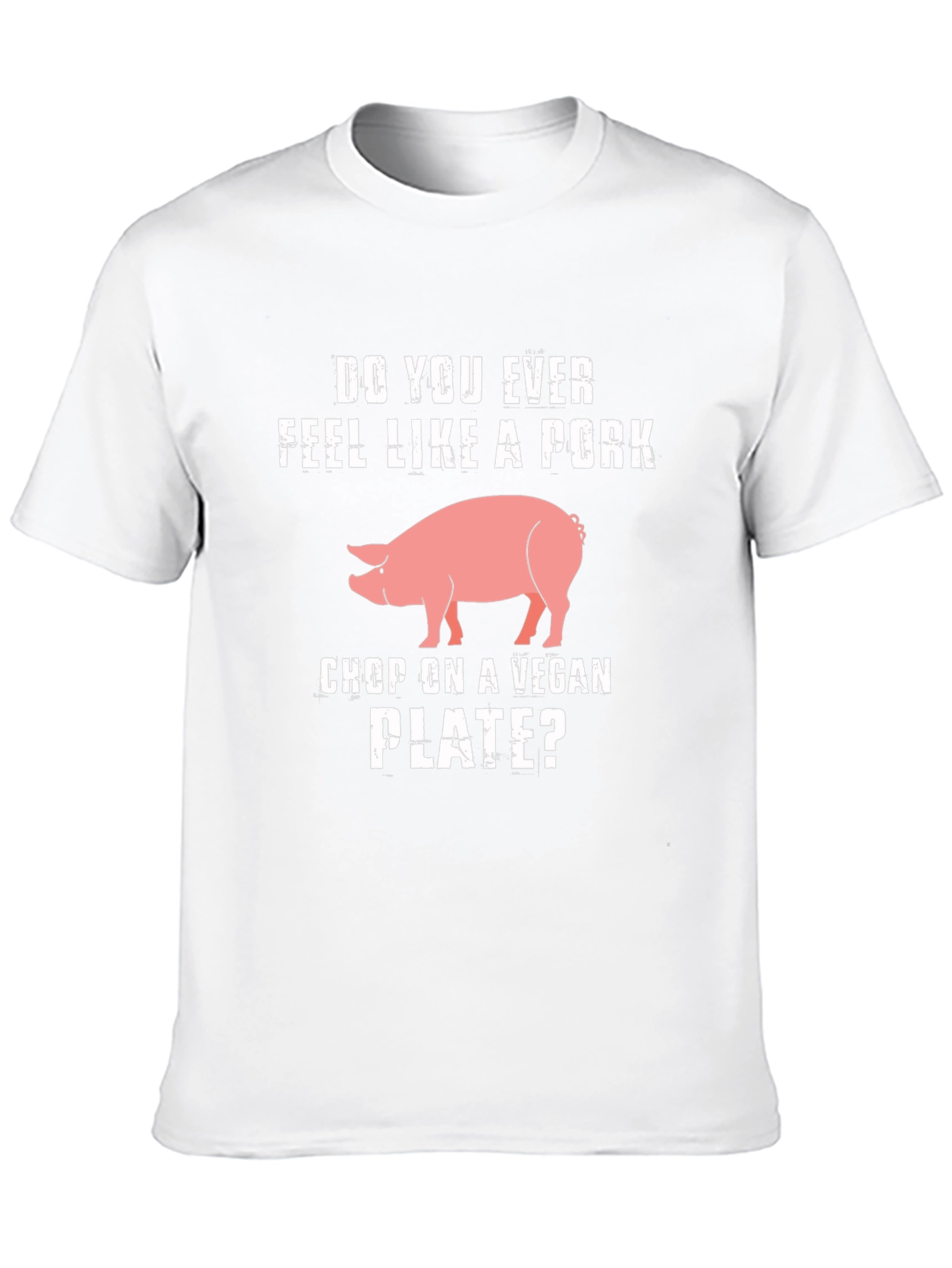 Pork Chop on a Vegan Plate T-Shirt
