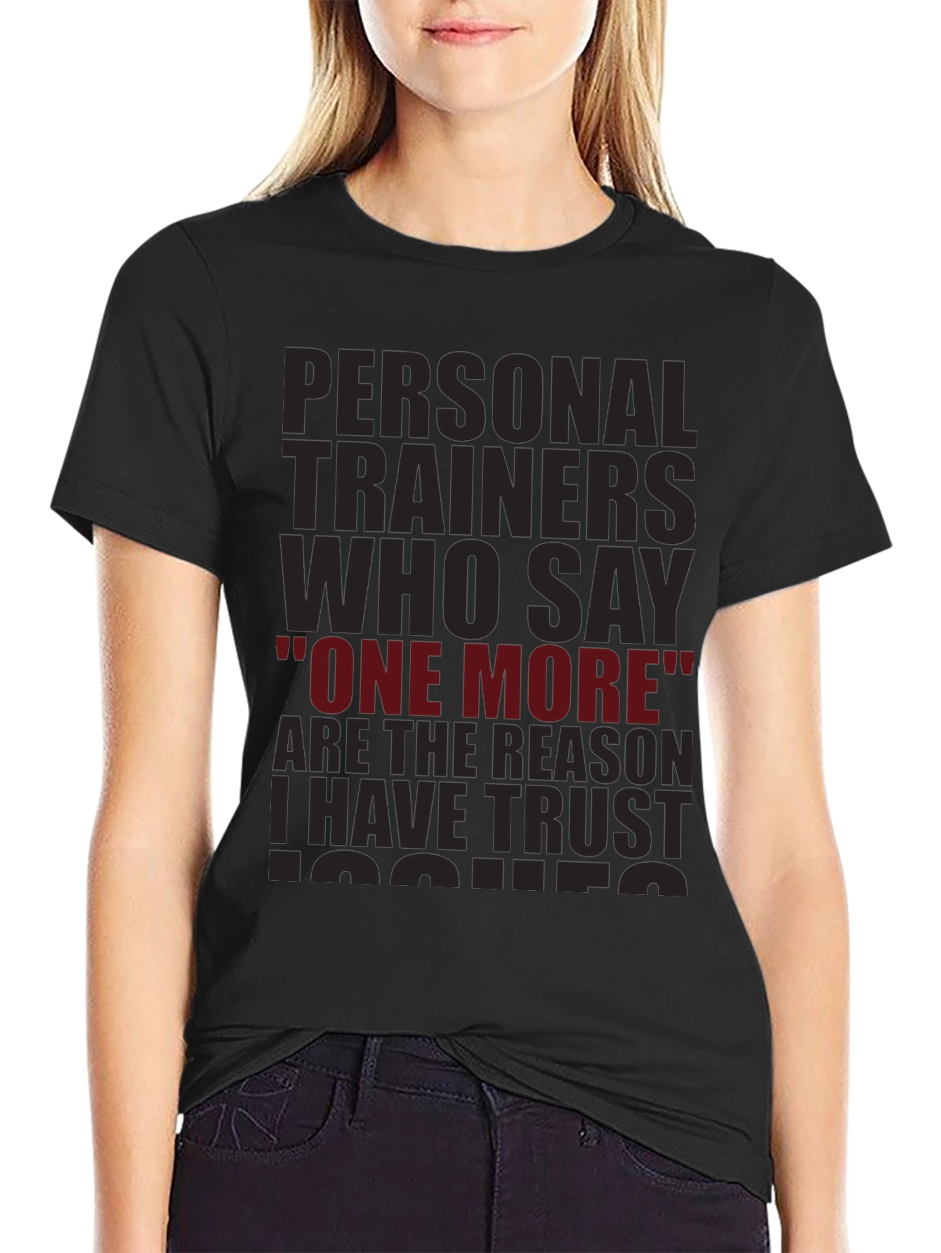 Trust Issues T-Shirt - Personal Trainer Humor Tee