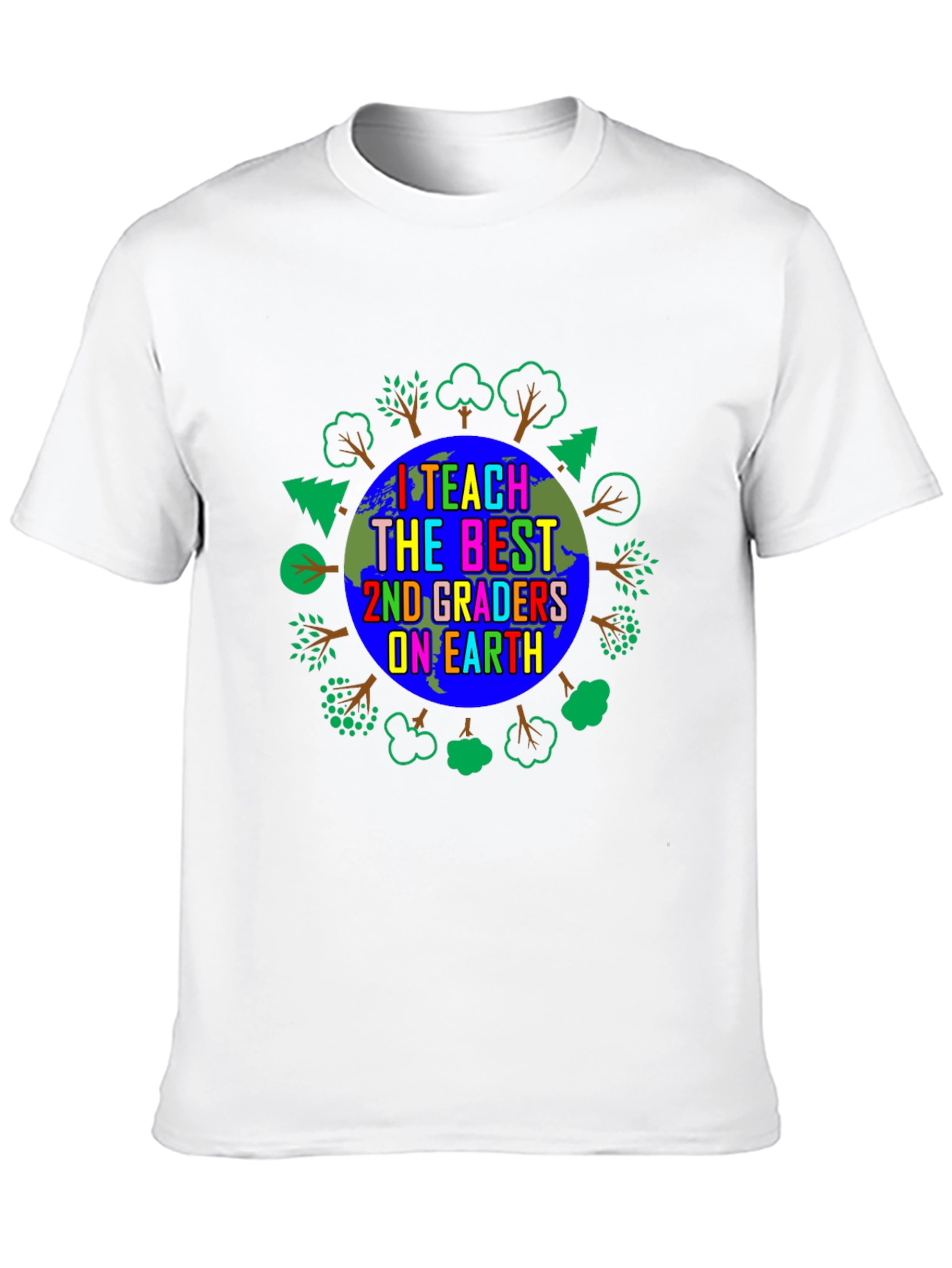 I Teach the Best 2nd Graders on Earth T-Shirt