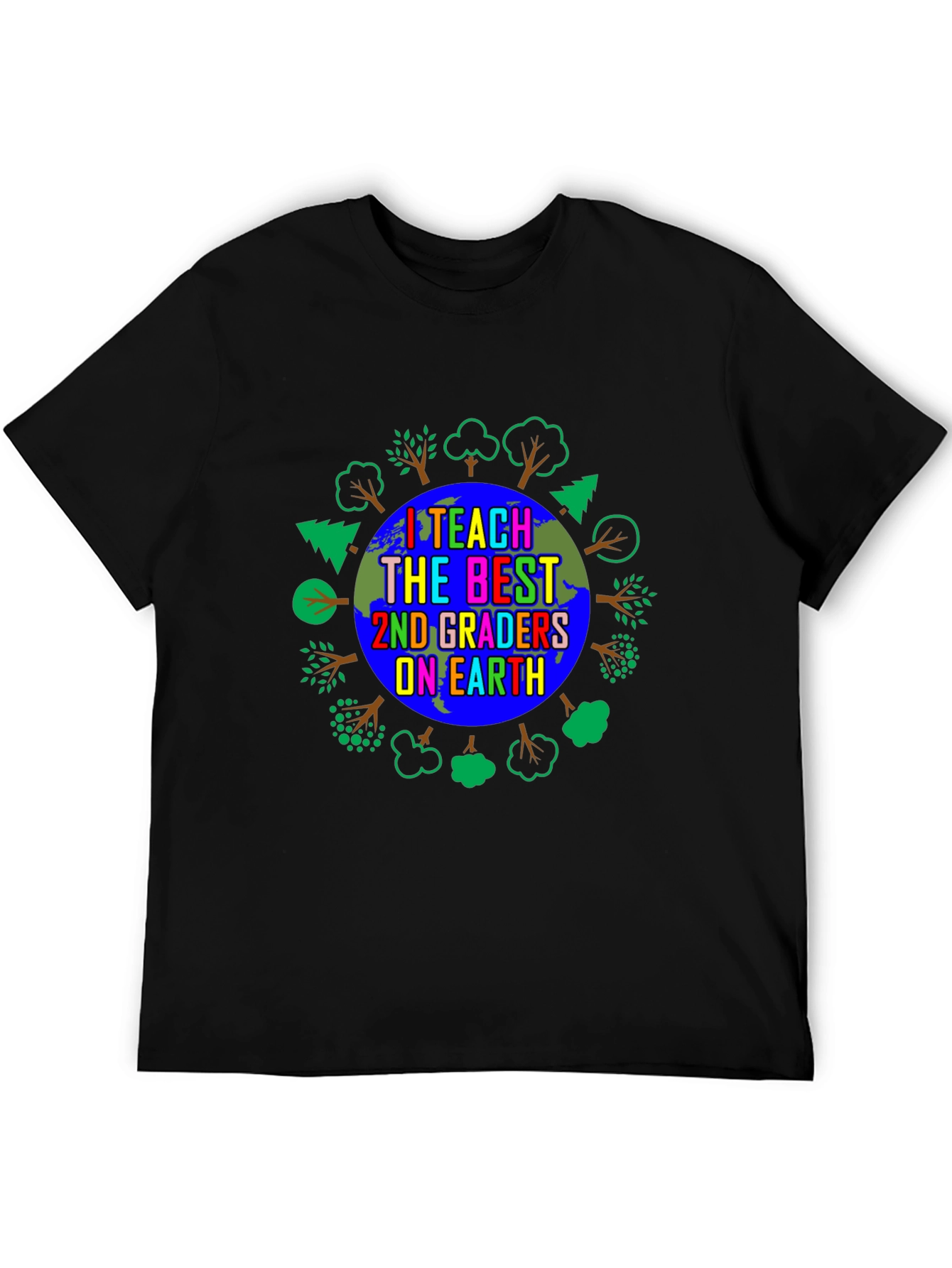 I Teach the Best 2nd Graders on Earth T-Shirt